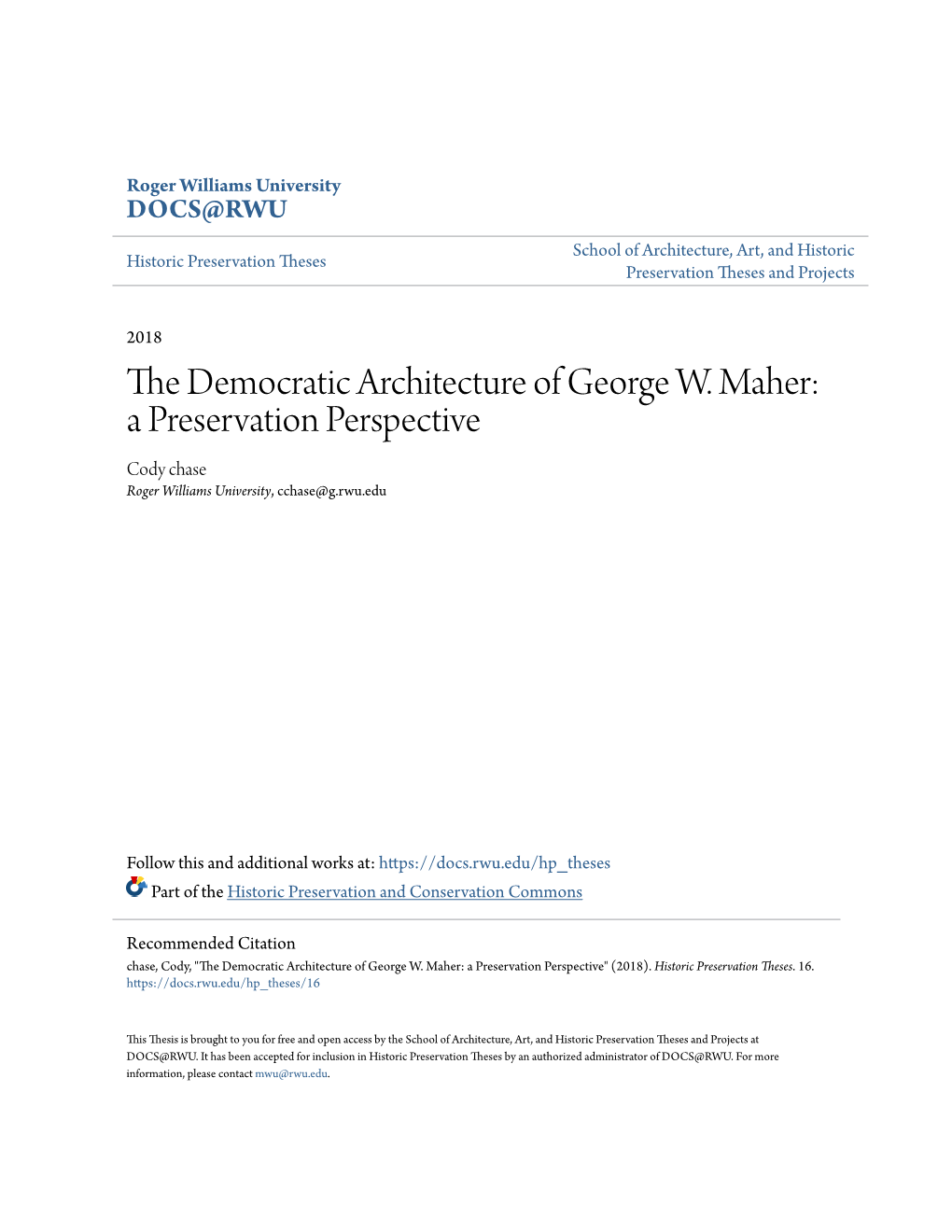 The Democratic Architecture of George W. Maher: a Preservation Perspective