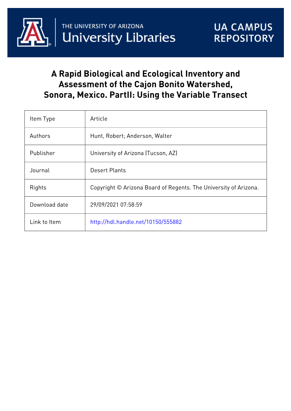 A Rapid Biological and Ecological Inventory and Assessment of the Cajon Bonito Watershed, Sonora, Mexico