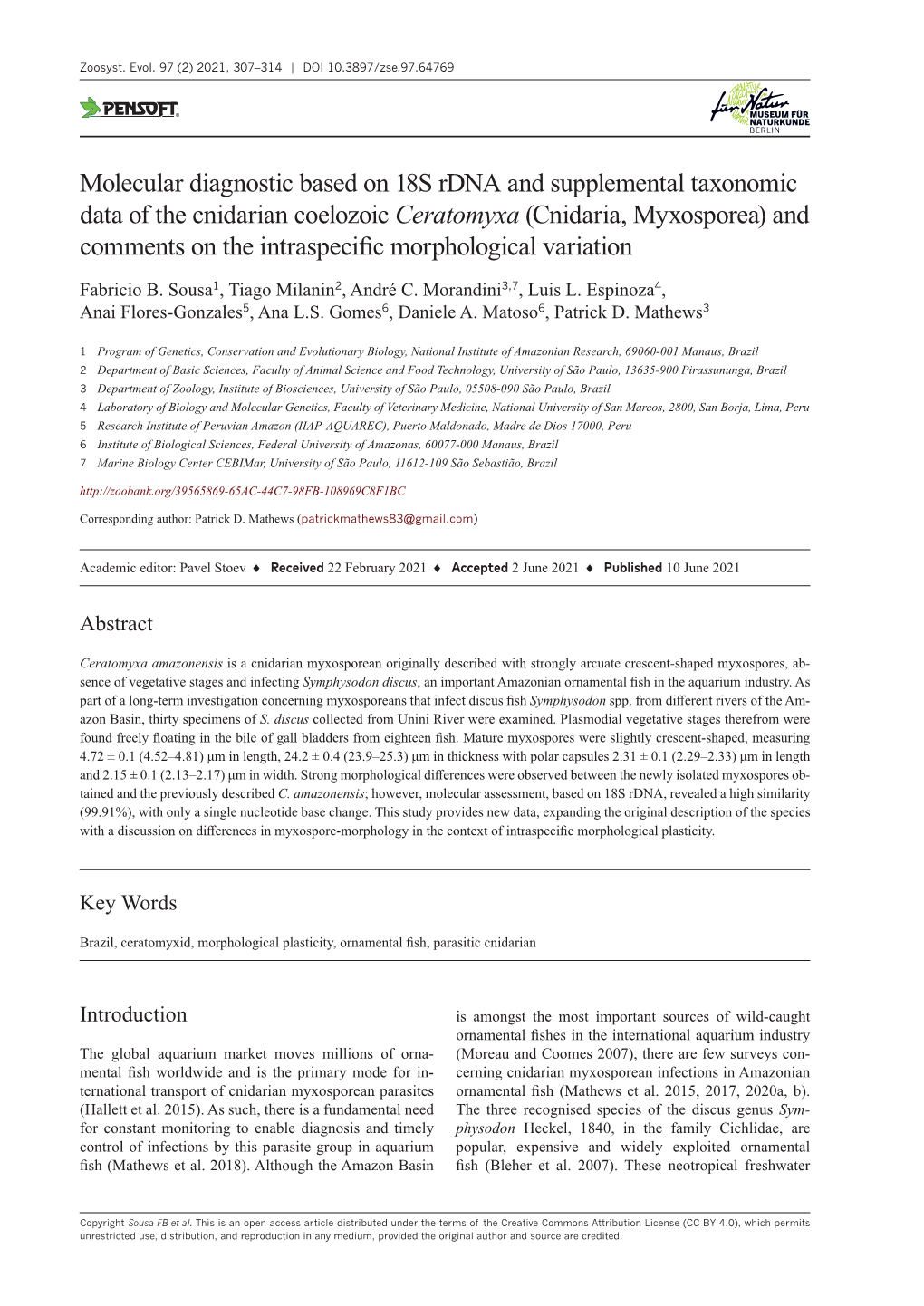 ﻿Molecular Diagnostic Based on 18S Rdna and Supplemental Taxonomic Data of the Cnidarian Coelozoic Ceratomyxa (Cnidaria, Myxos