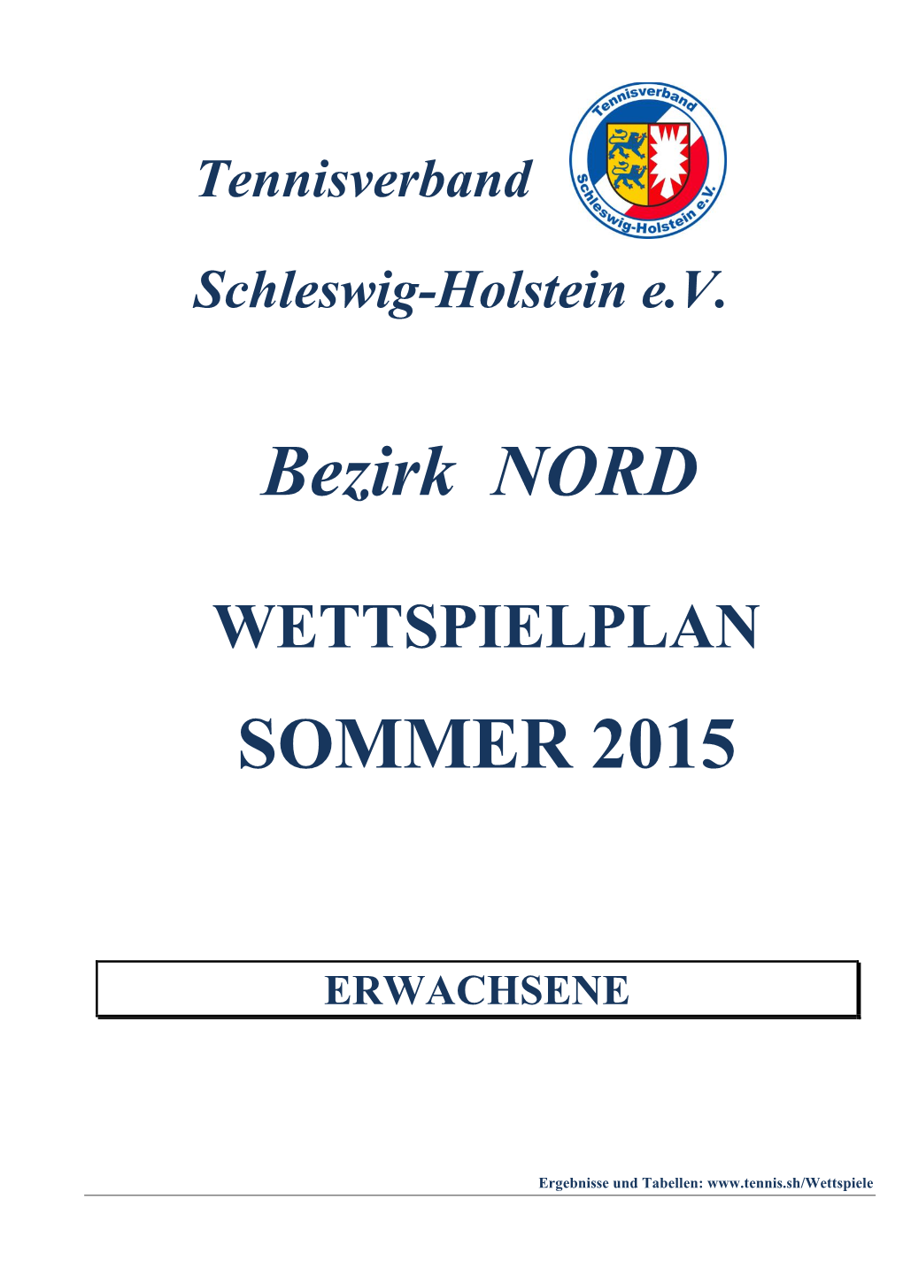 Bezirk NORD SOMMER 2015