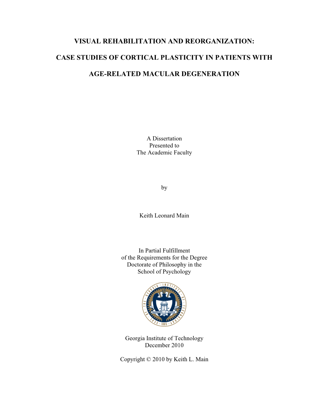 Visual Rehabilitation and Reorganization: Case Studies of Cortical Plasticity in Patients with Age-Related Macular Degeneration