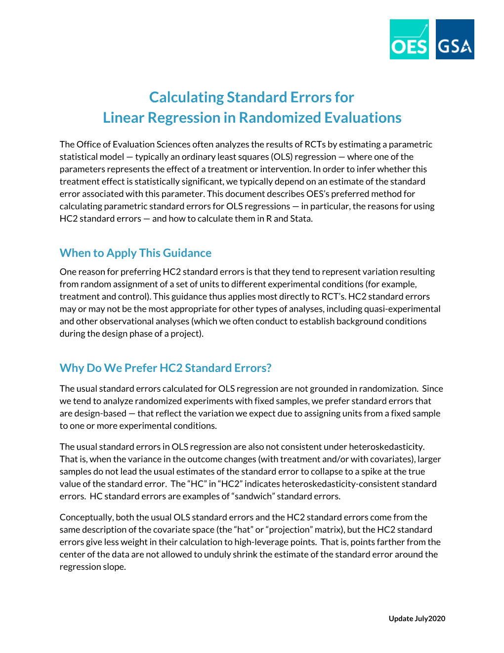 Calculating Standard Errors for Linear Regression in Randomized Evaluations