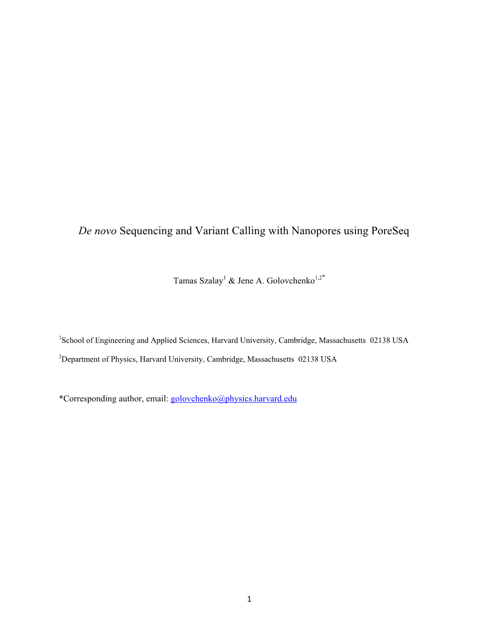 De Novo Sequencing and Variant Calling with Nanopores Using Poreseq