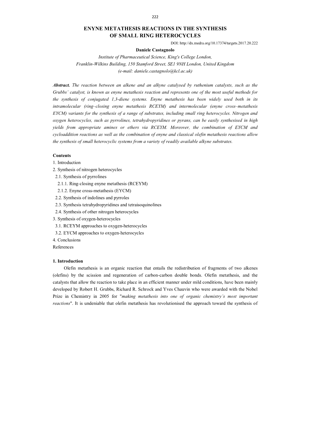 Enyne Metathesis Reactions in the Synthesis of Small Ring