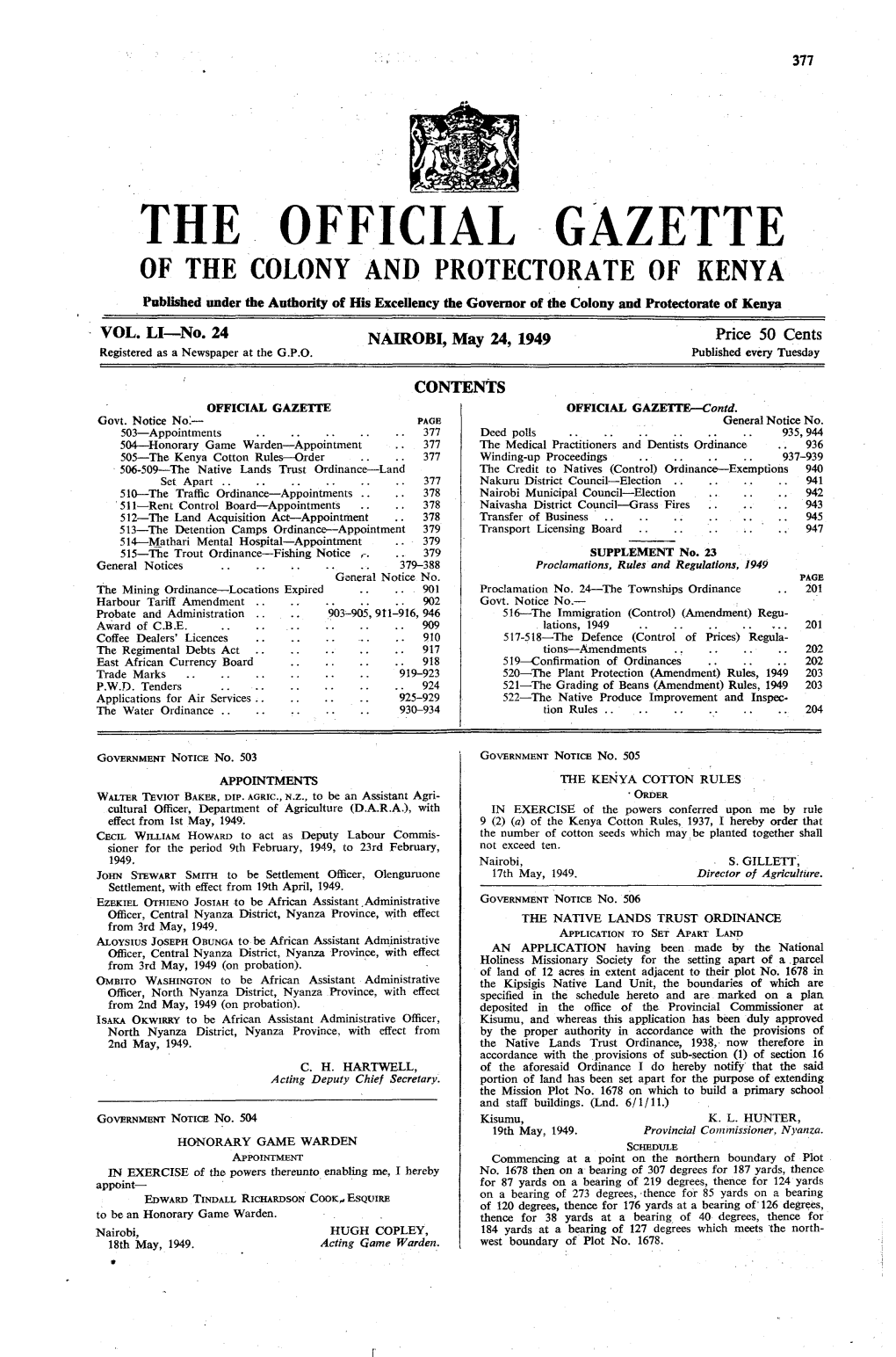 THE OFFICIAL GAZETTE of the COLONY and PROTECTORATE of KENYA Published Under the Authority of His Excellency the Governor of the Colony and Protectorate of Kenya