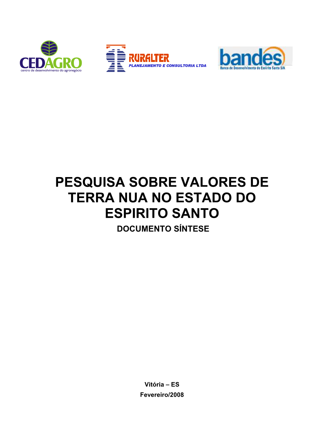 Pesquisa Sobre Valores De Terra Nua No Estado Do Espirito Santo Documento Síntese