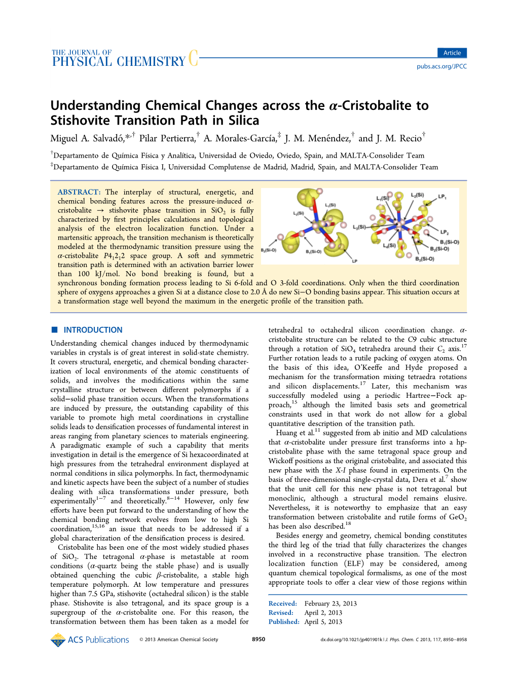 Understanding Chemical Changes Across the Α‑Cristobalite to Stishovite Transition Path in Silica † † ‡ † † Miguel A