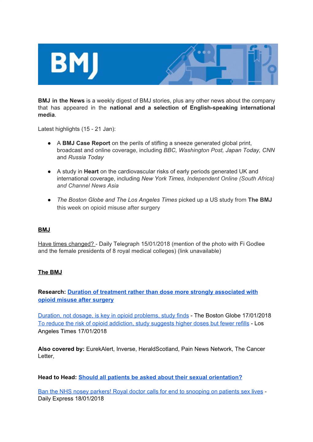 BMJ in the News Is a Weekly Digest of BMJ Stories, Plus Any Other News