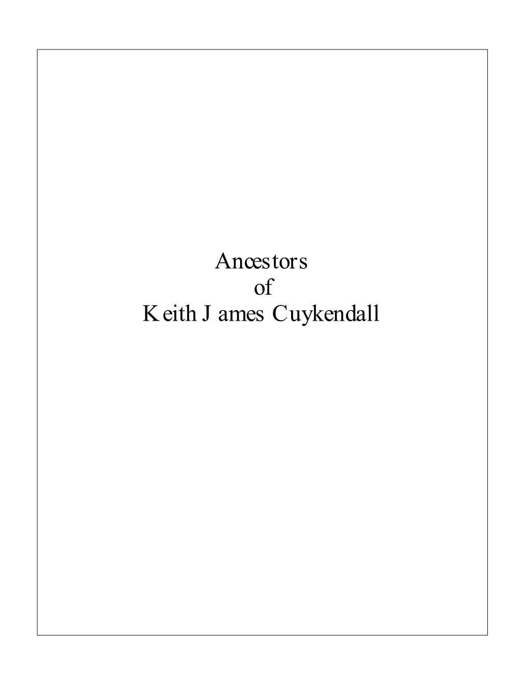 Ancestors of Keith James Cuykendall
