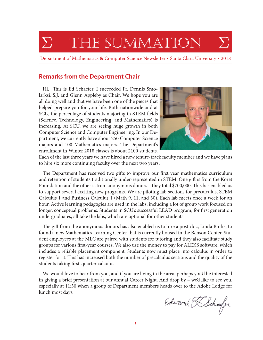 S the Summation S Department of Mathematics & Computer Science Newsletter · Santa Clara University · 2018