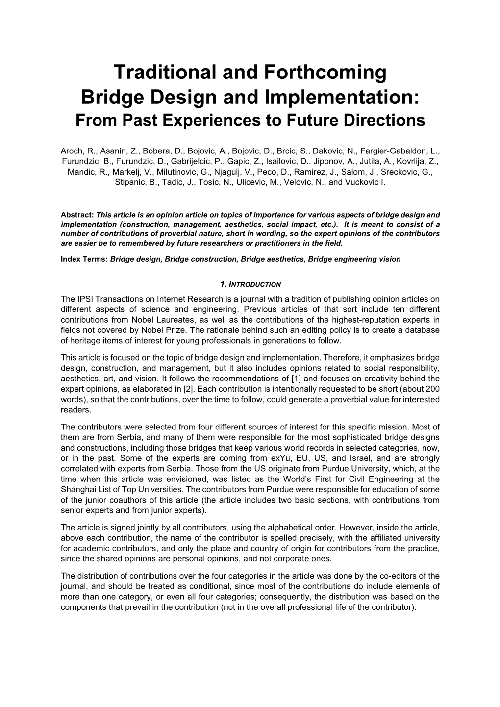 Traditional and Forthcoming Bridge Design and Implementation: from Past Experiences to Future Directions