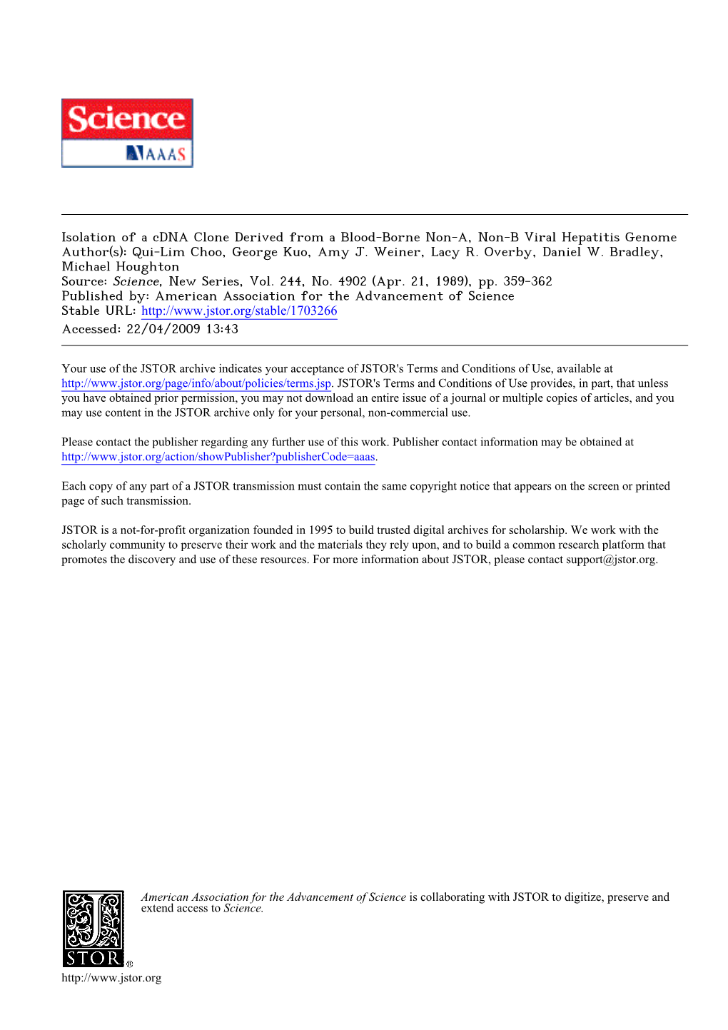 Isolation of a Cdna Clone Derived from a Blood-Borne Non-A, Non-B Viral Hepatitis Genome Author(S): Qui-Lim Choo, George Kuo, Amy J