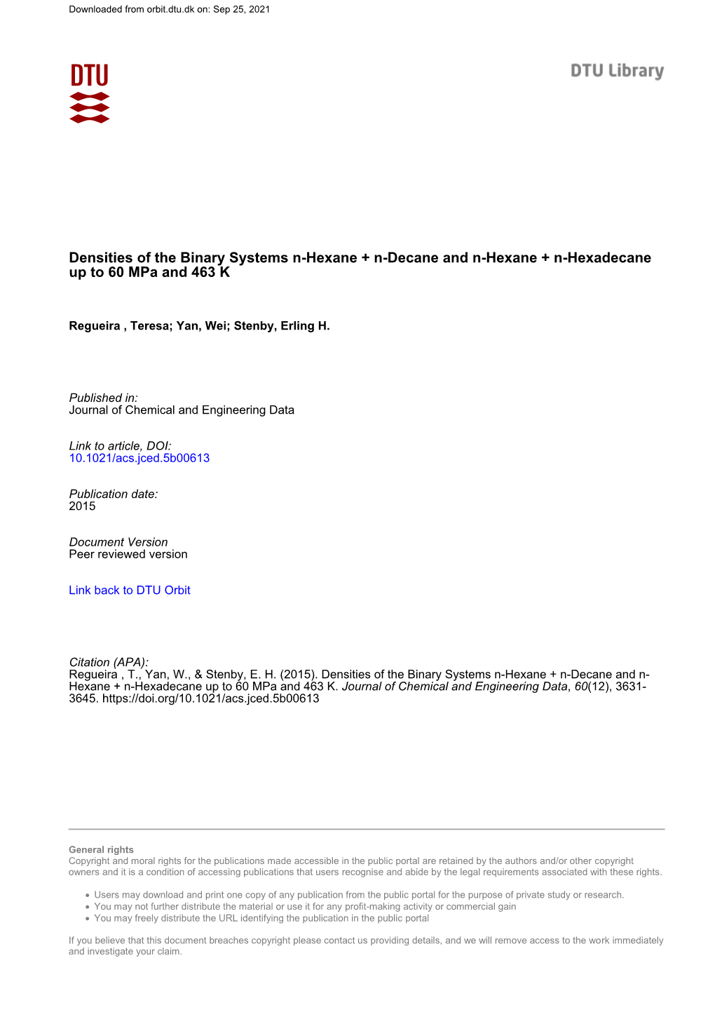 Densities of the Binary Systems N-Hexane + N-Decane and N-Hexane + N-Hexadecane up to 60 Mpa and 463 K