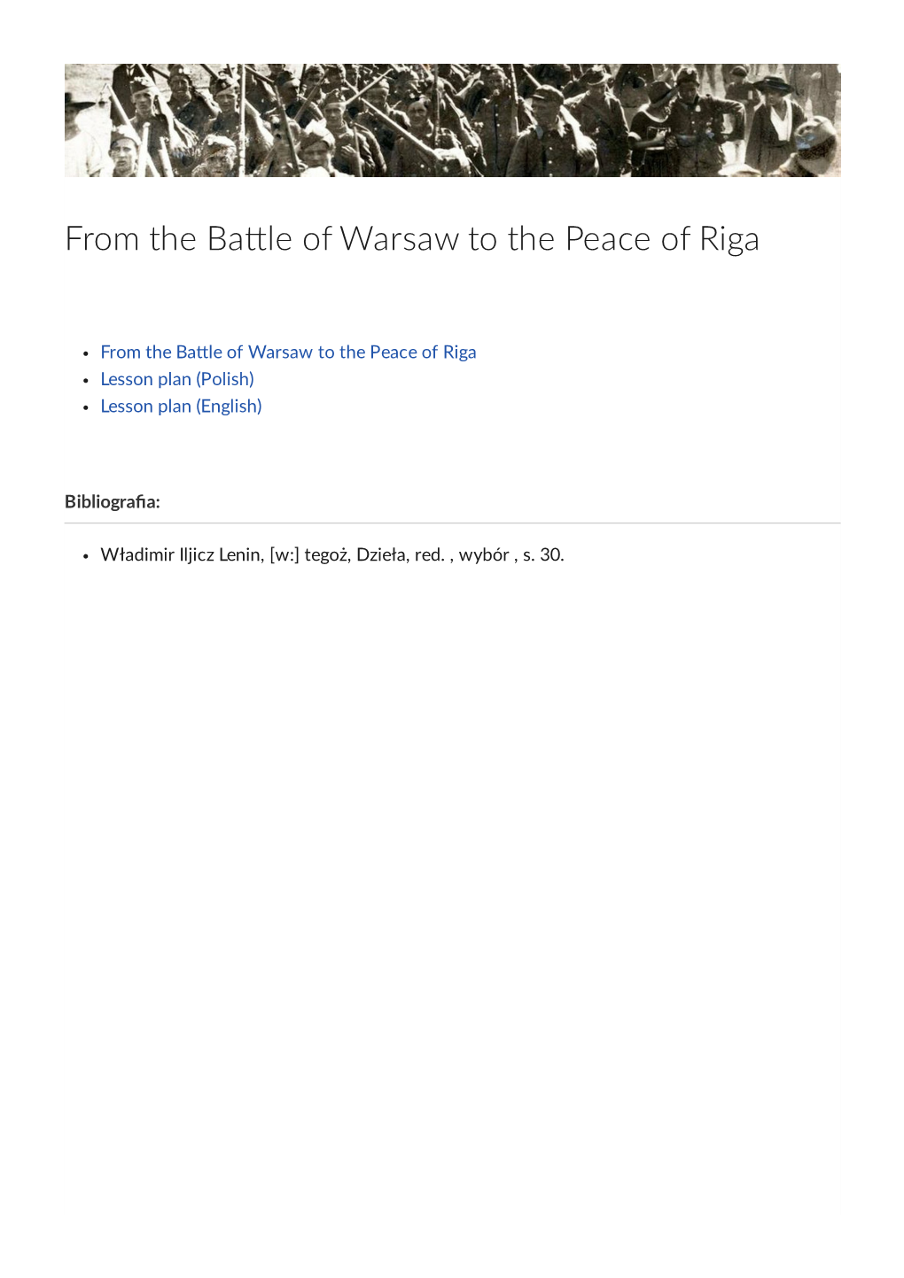 From the Ba Le of Warsaw to the Peace of Riga