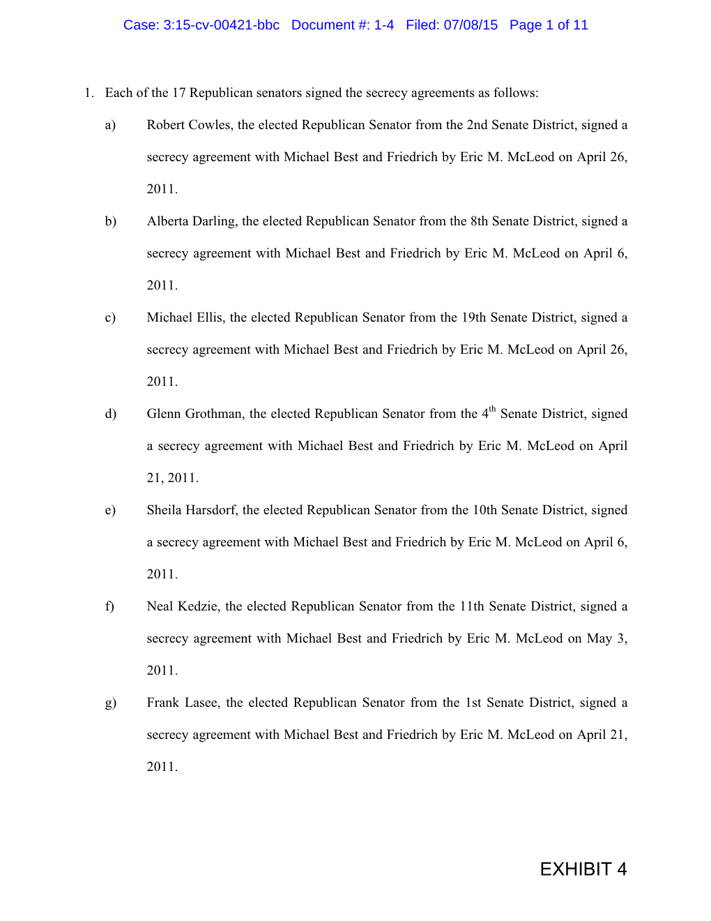 EXHIBIT 4 Case: 3:15-Cv-00421-Bbc Document #: 1-4 Filed: 07/08/15 Page 2 of 11