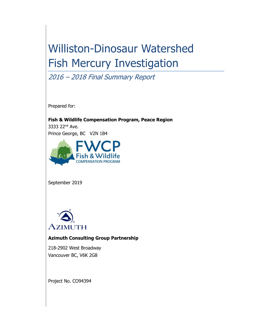 Williston-Dinosaur Watershed Fish Mercury Investigation 2016 – 2018 Final Summary Report