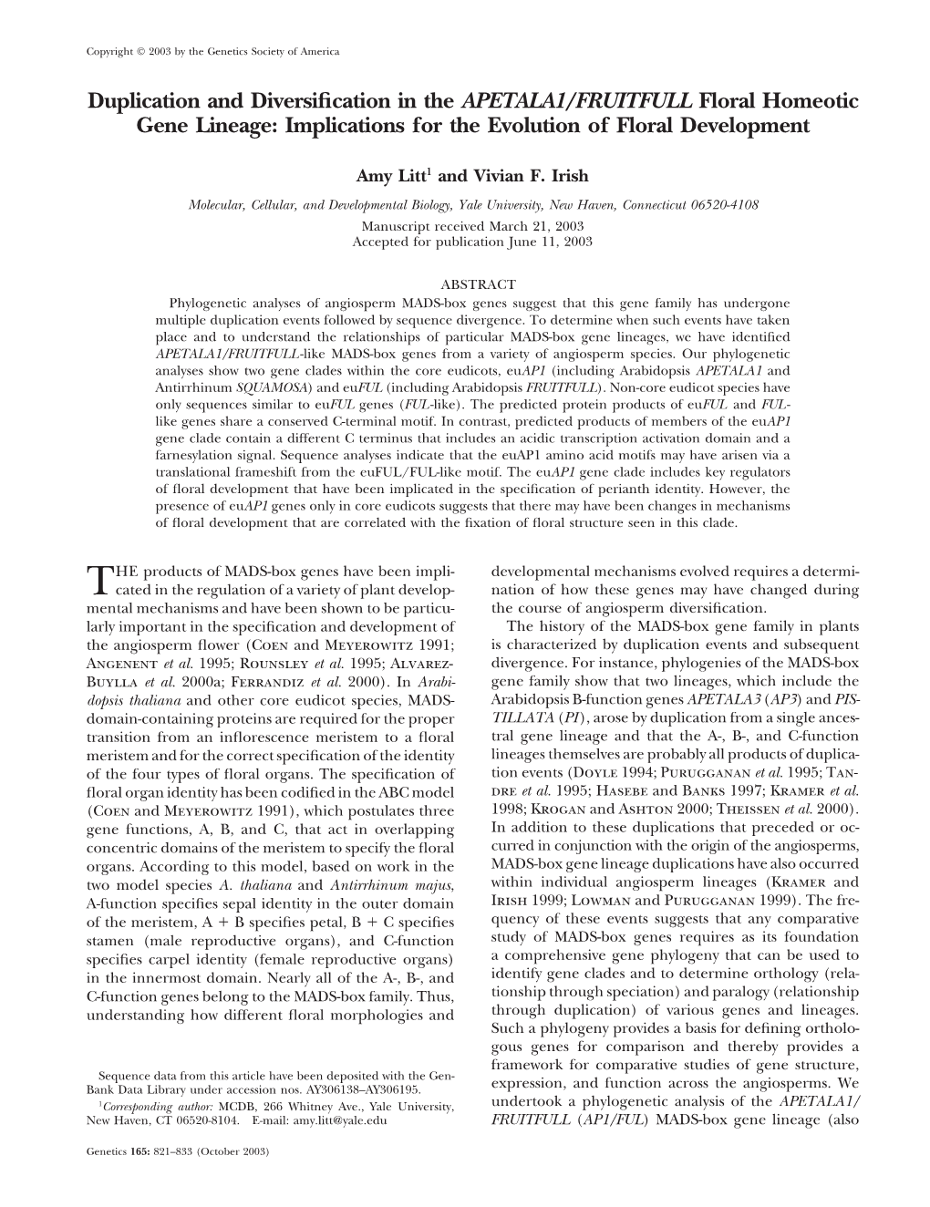 Duplication and Diversification in the APETALA1/FRUITFULL Floral