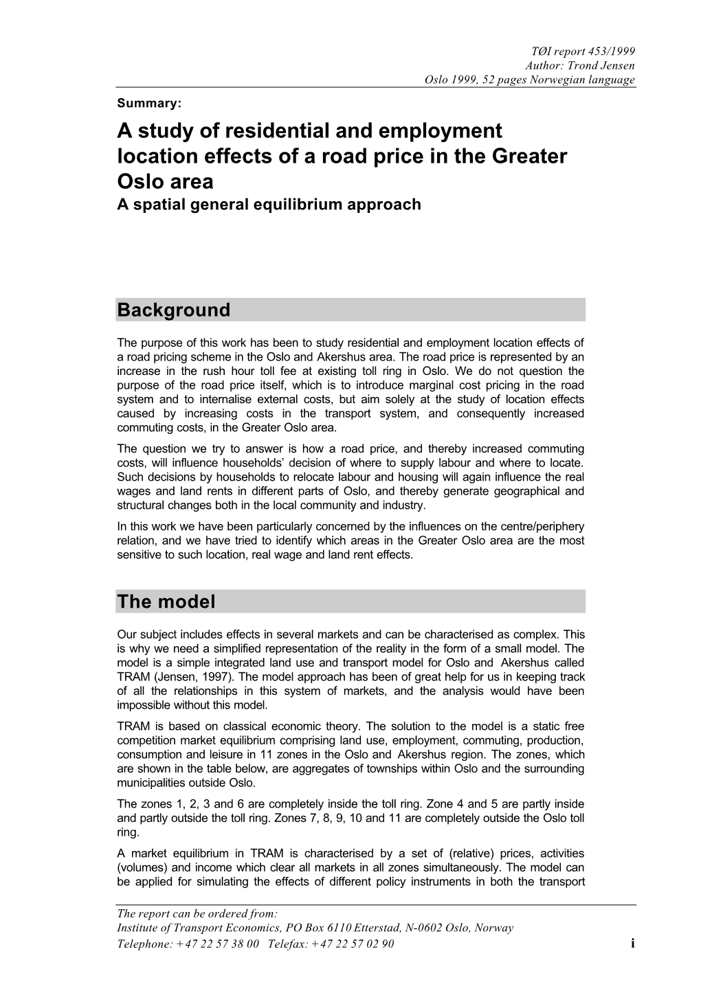 A Study of Residential and Employment Location Effects of a Road Price in the Greater Oslo Area a Spatial General Equilibrium Approach