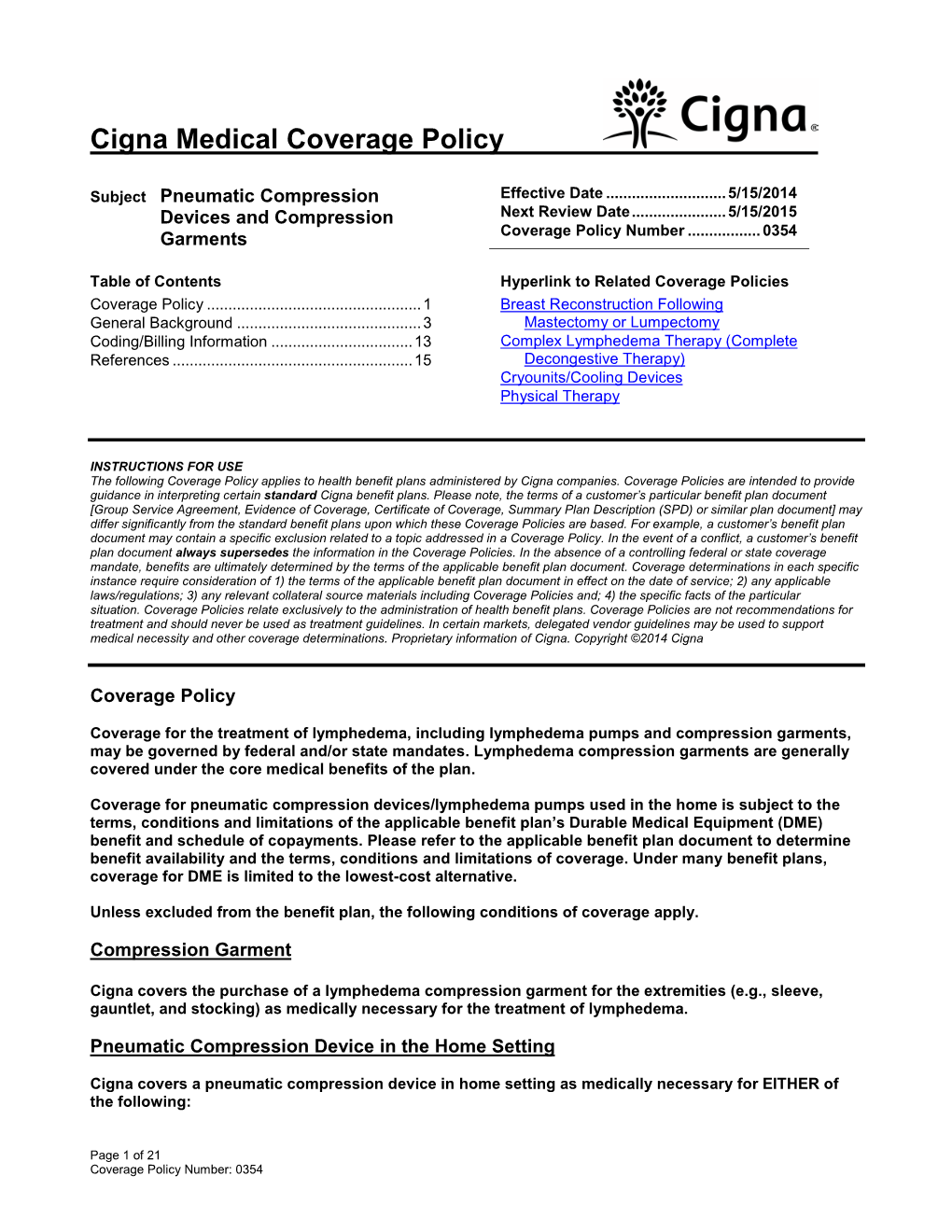 Lymphedema Pumps and Compression Garments, May Be Governed by Federal And/Or State Mandates