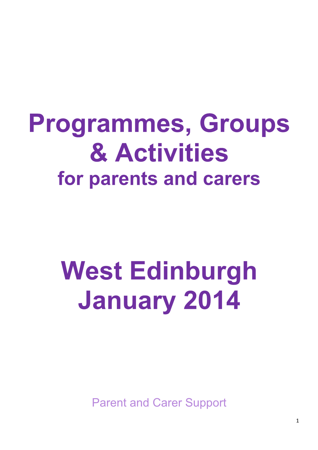 Programmes, Groups & Activities