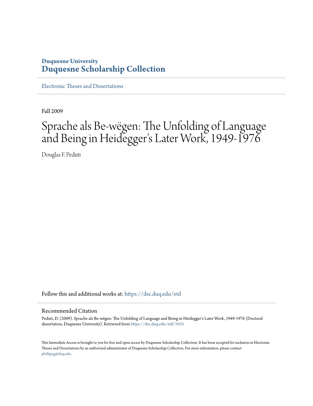 The Unfolding of Language and Being in Heidegger's Later Work, 1949-1976