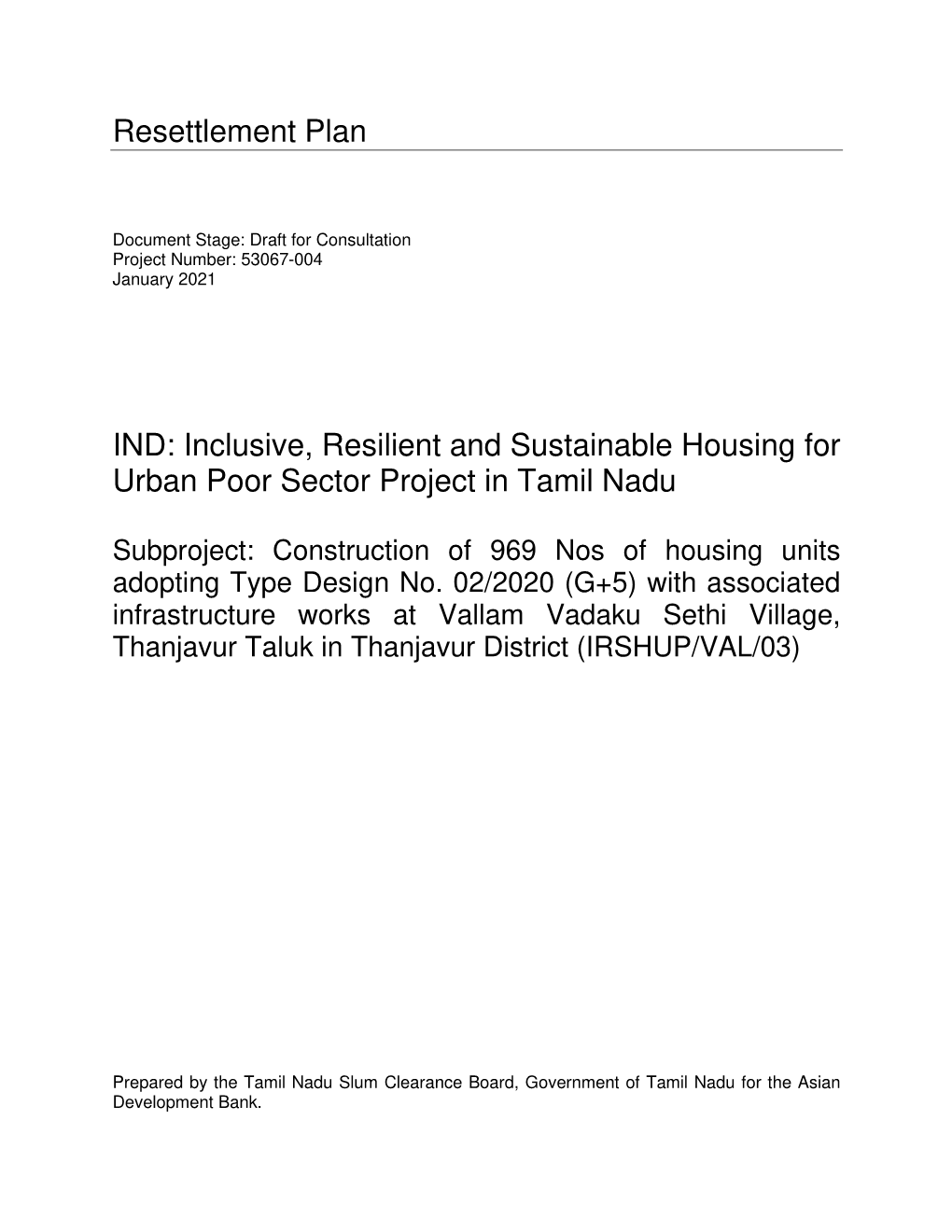 53067-004: Inclusive, Resilient, and Sustainable Housing for Urban