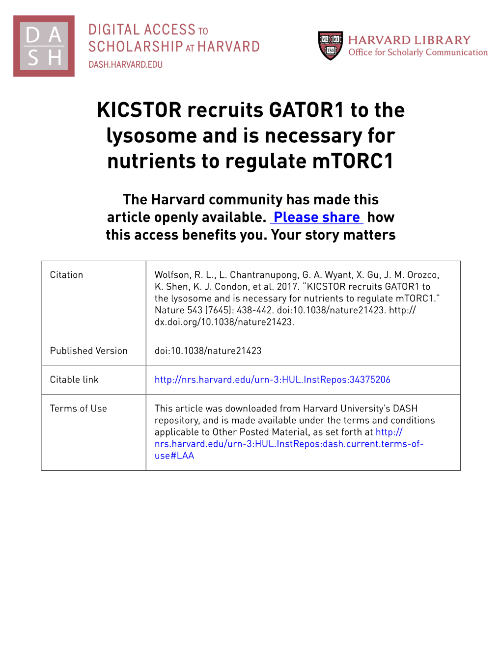 KICSTOR Recruits GATOR1 to the Lysosome and Is Necessary for Nutrients to Regulate Mtorc1