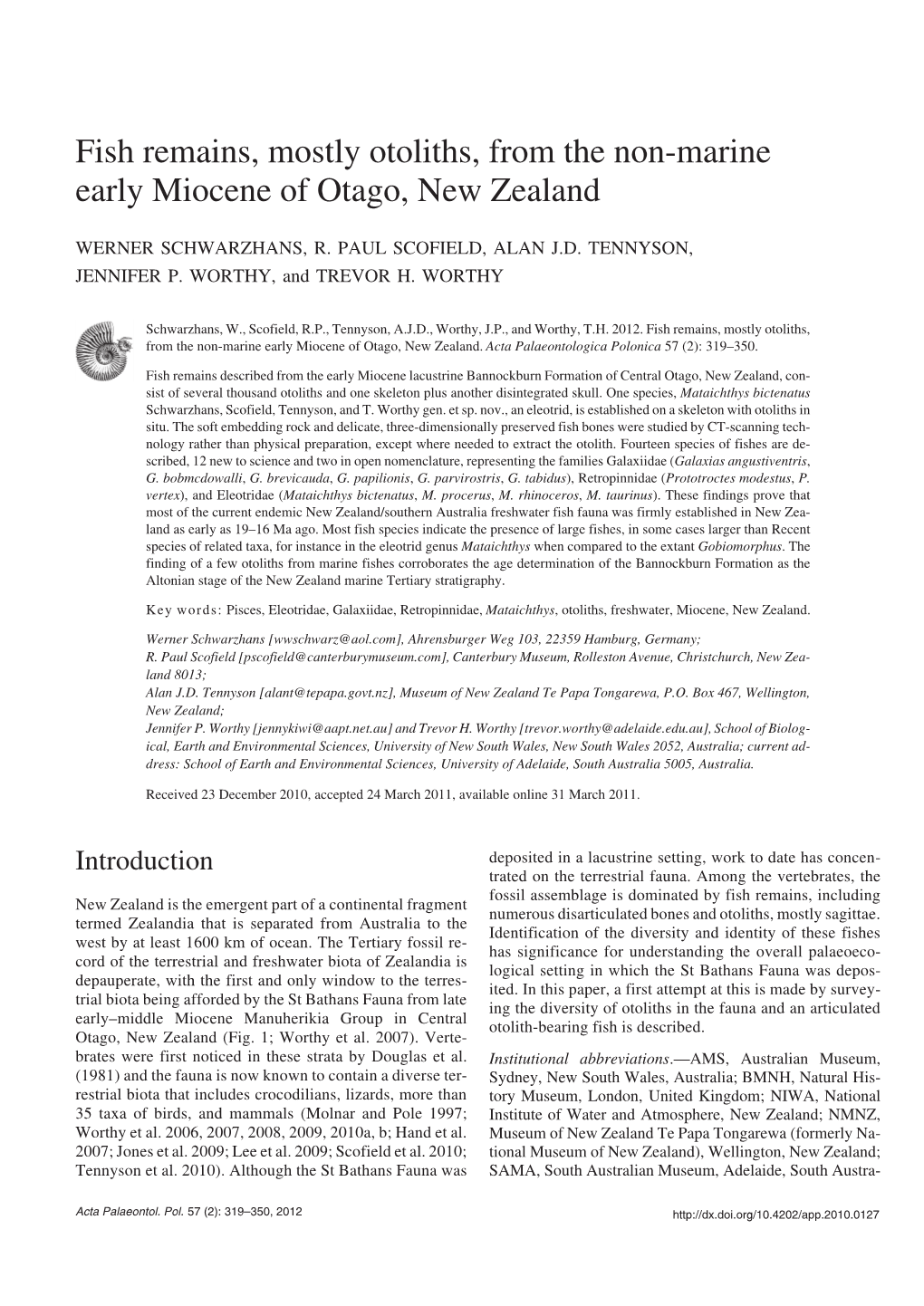 Fish Remains, Mostly Otoliths, from the Non−Marine Early Miocene of Otago, New Zealand