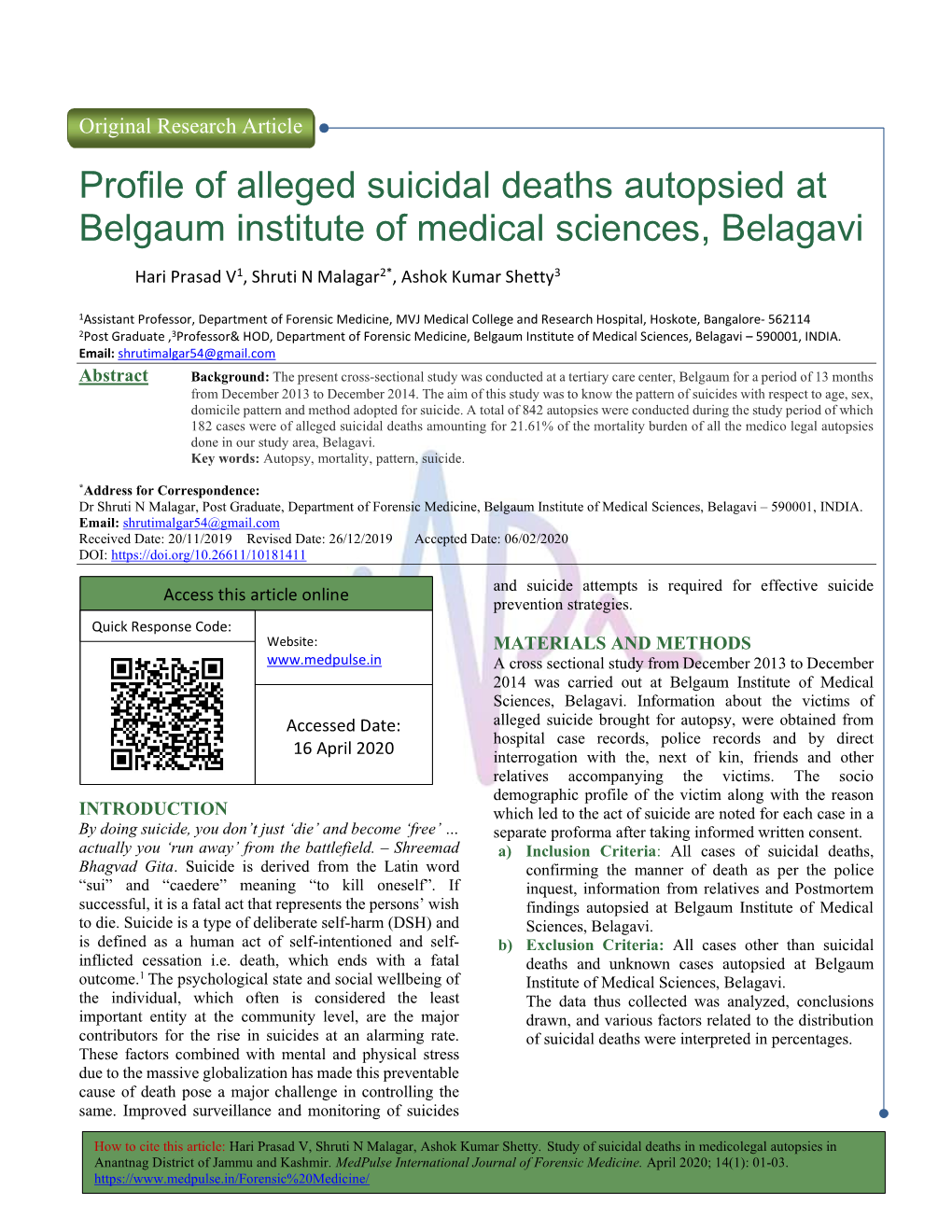 Profile of Alleged Suicidal Deaths Autopsied at Belgaum Institute of Medical Sciences, Belagavi