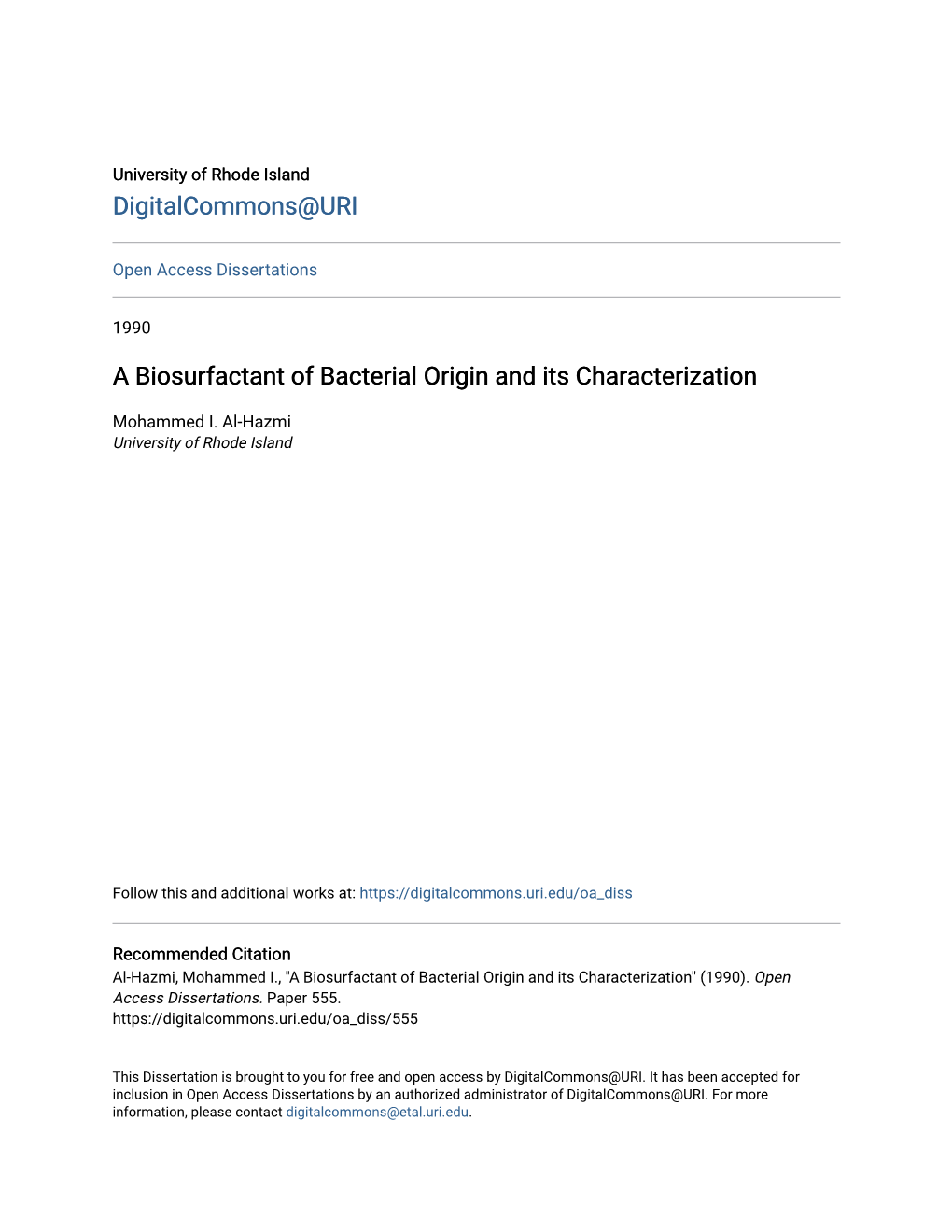 A Biosurfactant of Bacterial Origin and Its Characterization