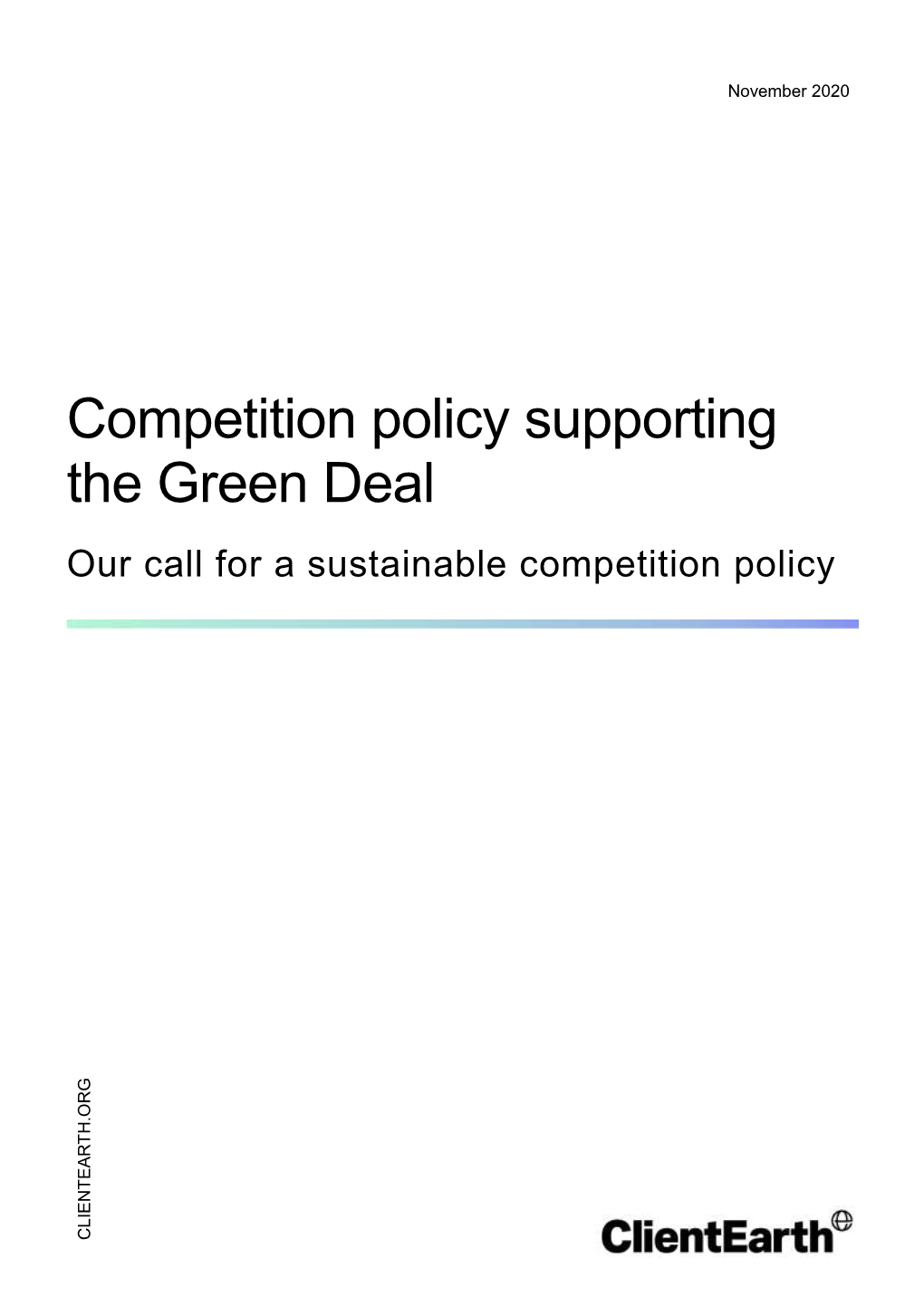 Competition Policy Supporting the Green Deal Our Call for a Sustainable Competition Policy
