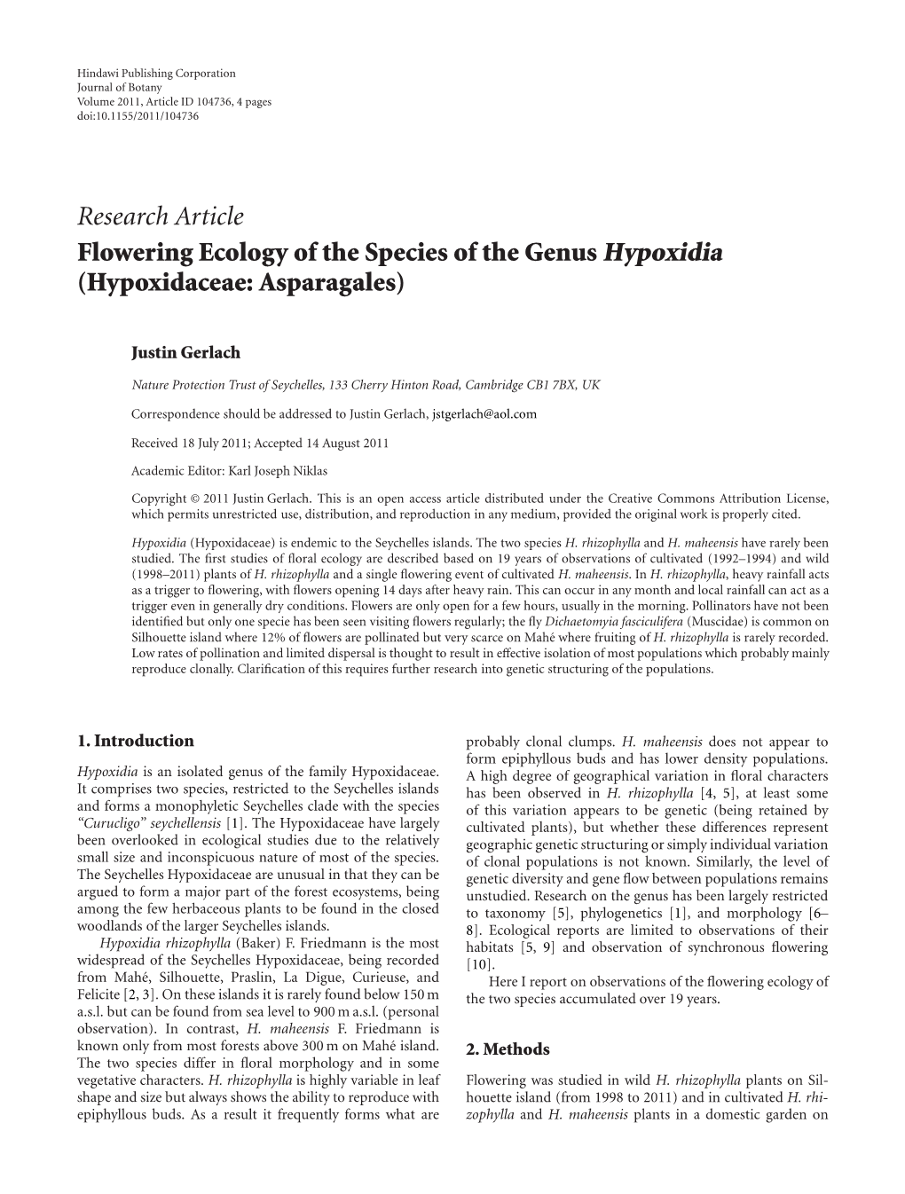 Flowering Ecology of the Species of the Genus Hypoxidia (Hypoxidaceae: Asparagales)