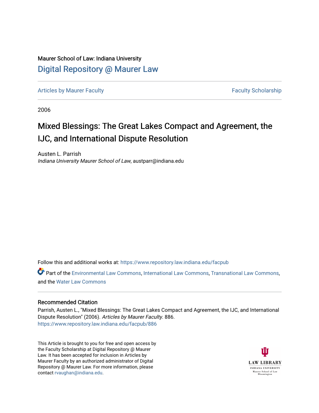 Mixed Blessings: the Great Lakes Compact and Agreement, the IJC, and International Dispute Resolution