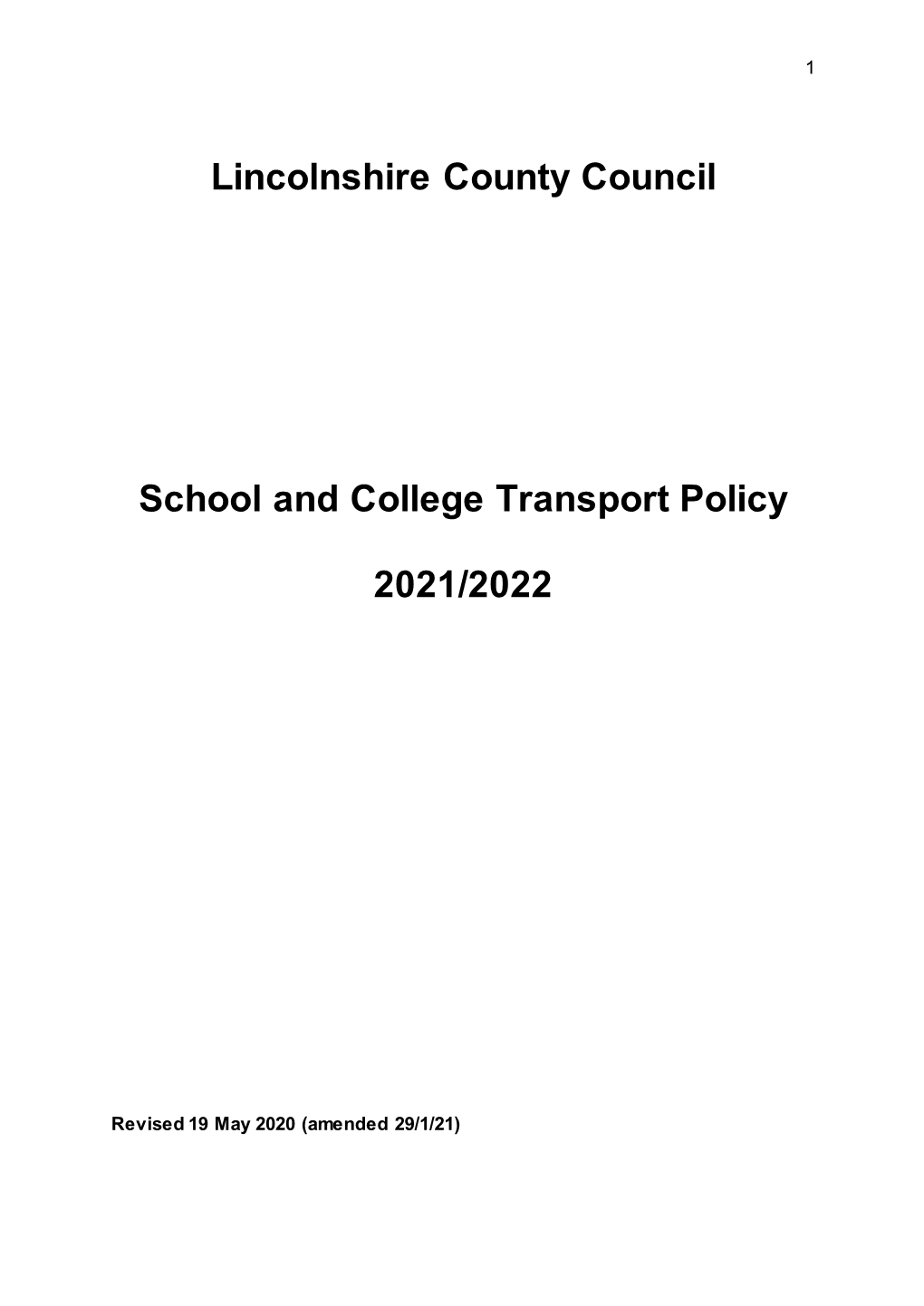 Lincolnshire County Council School and College Transport Policy 2021