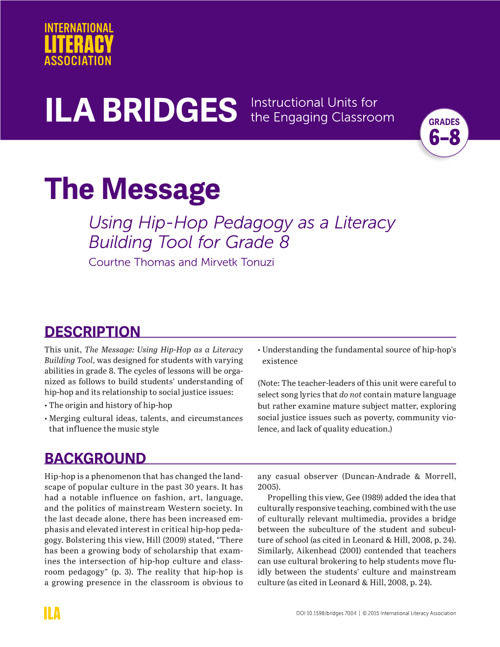 Using Hip-Hop Pedagogy As a Literacy Building Tool for Grade 8 Courtne Thomas and Mirvetk Tonuzi