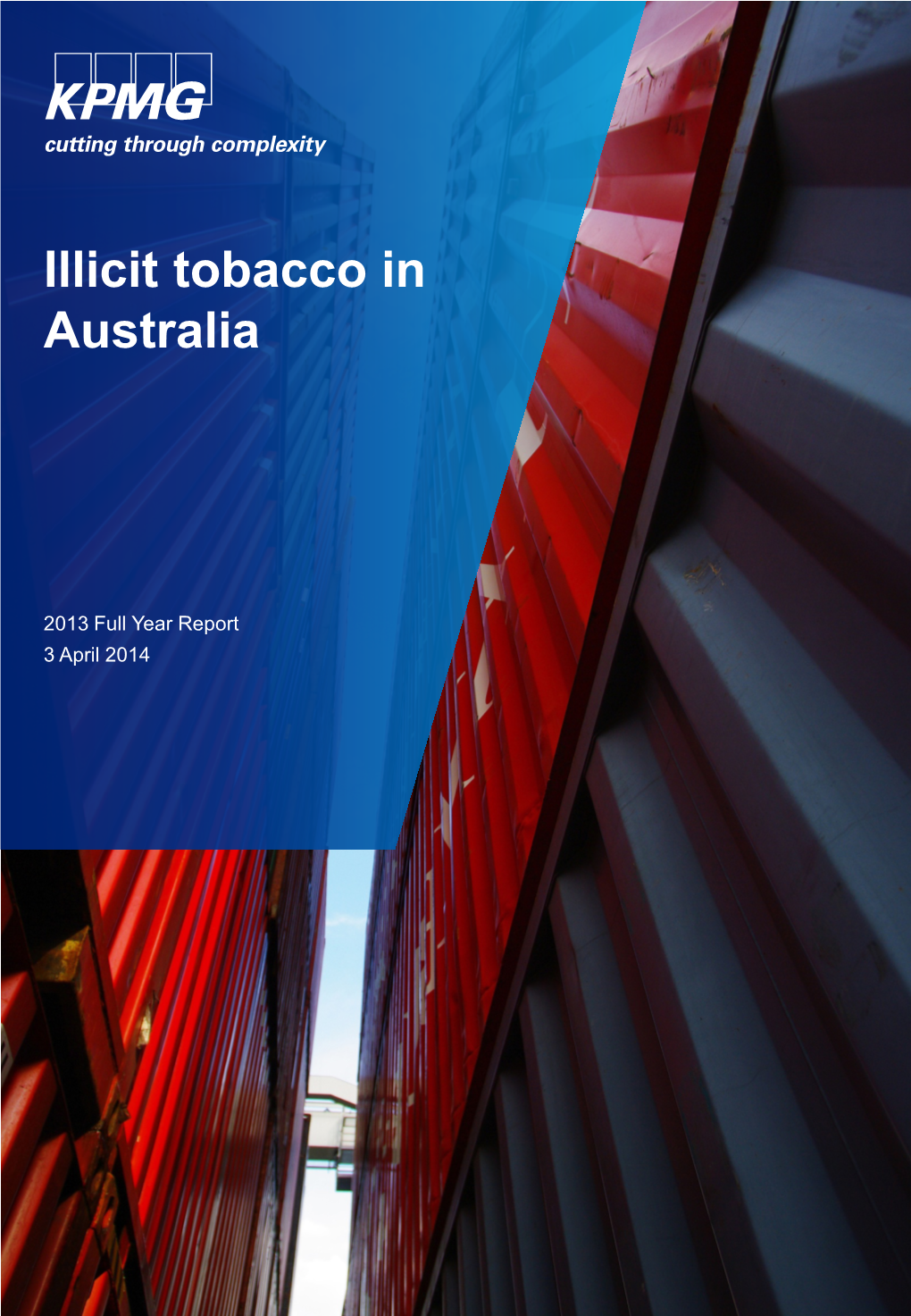 Illicit Tobacco in Australia
