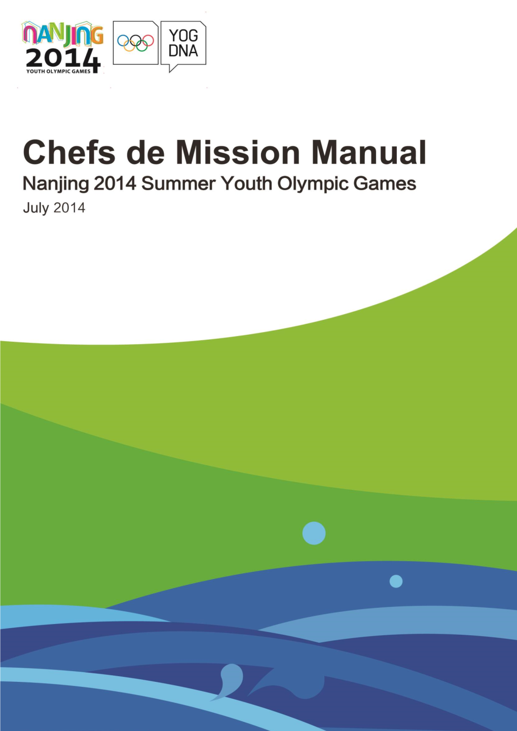 Chefs De Mission Manual Nanjing 2014 Summer Youth Olympic Games