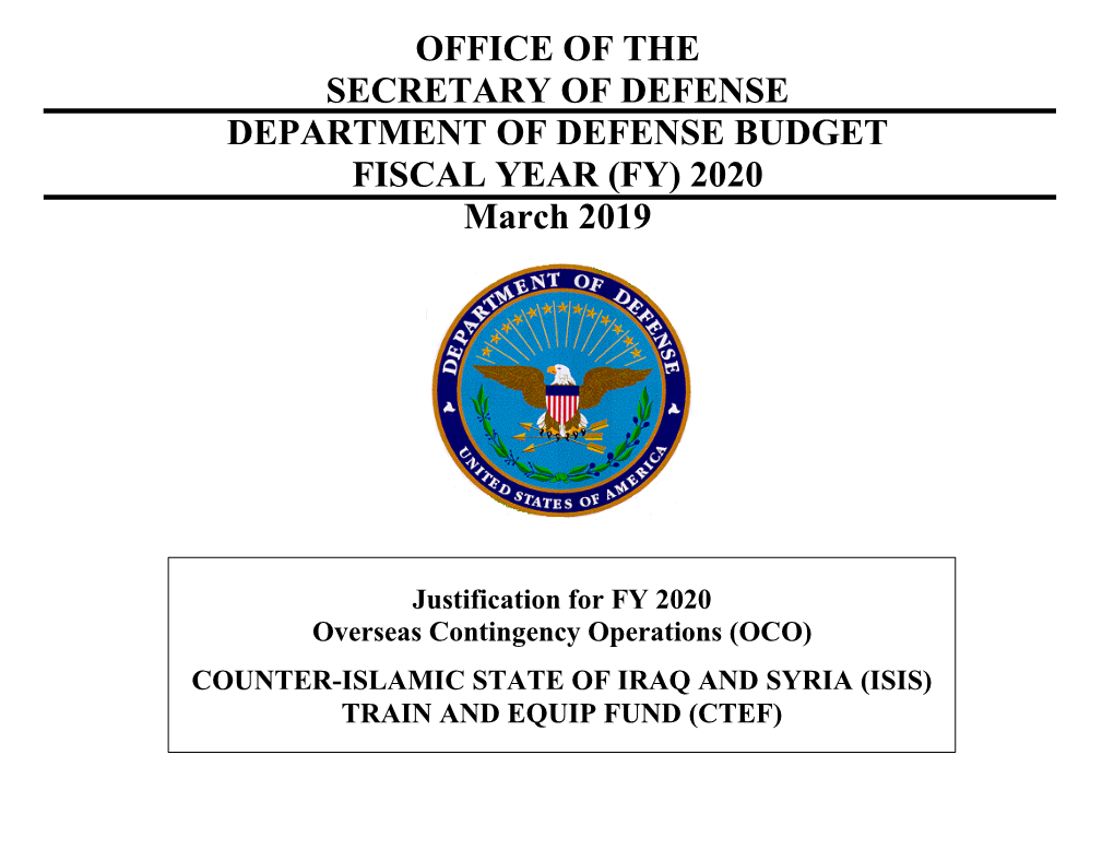 CTEF) the Estimated Cost of This Report Or Study for the Department of Defense Is Approximately $7,720 for the 2019 Fiscal Year