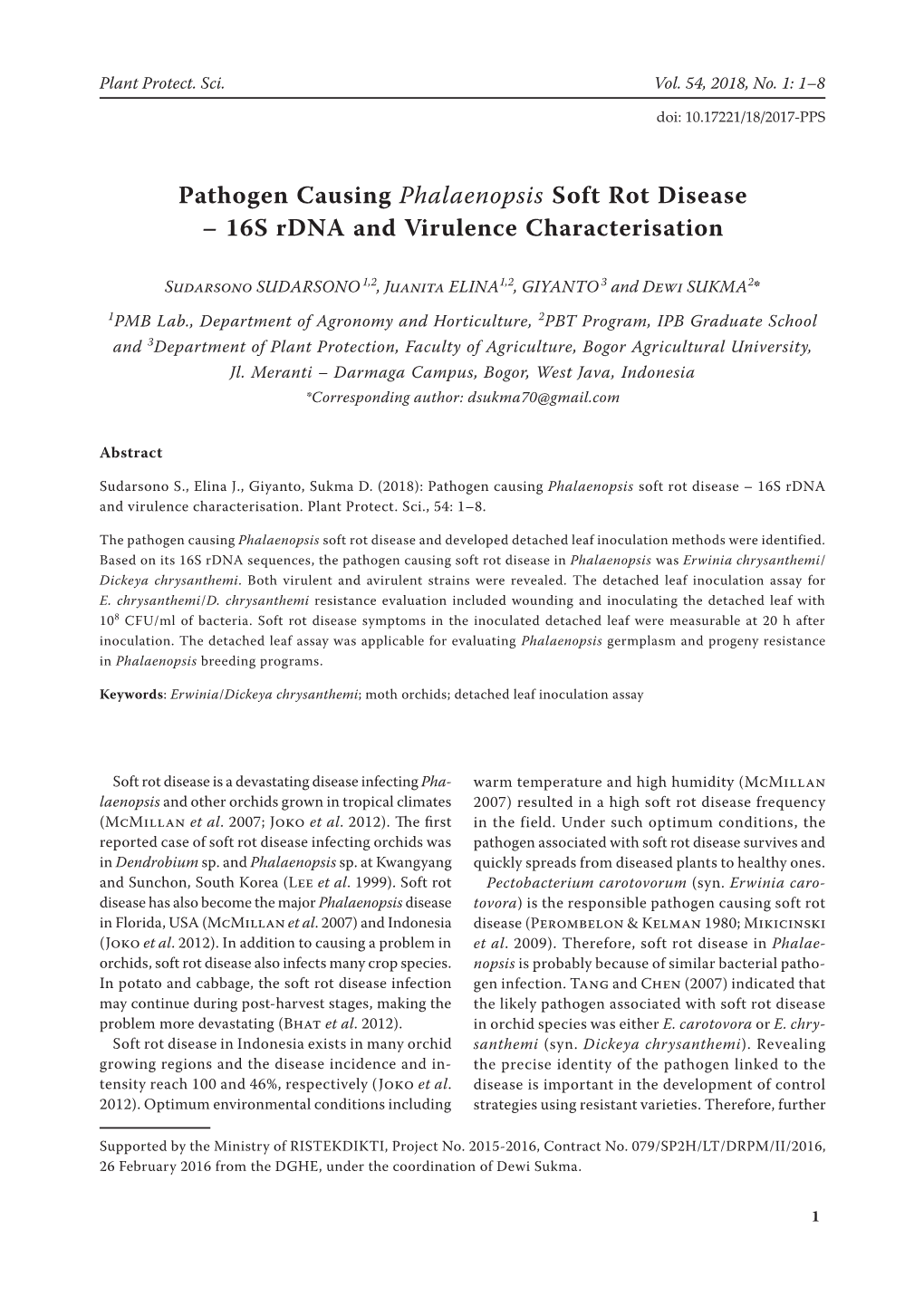 Pathogen Causing Phalaenopsis Soft Rot Disease – 16S Rdna and Virulence Characterisation