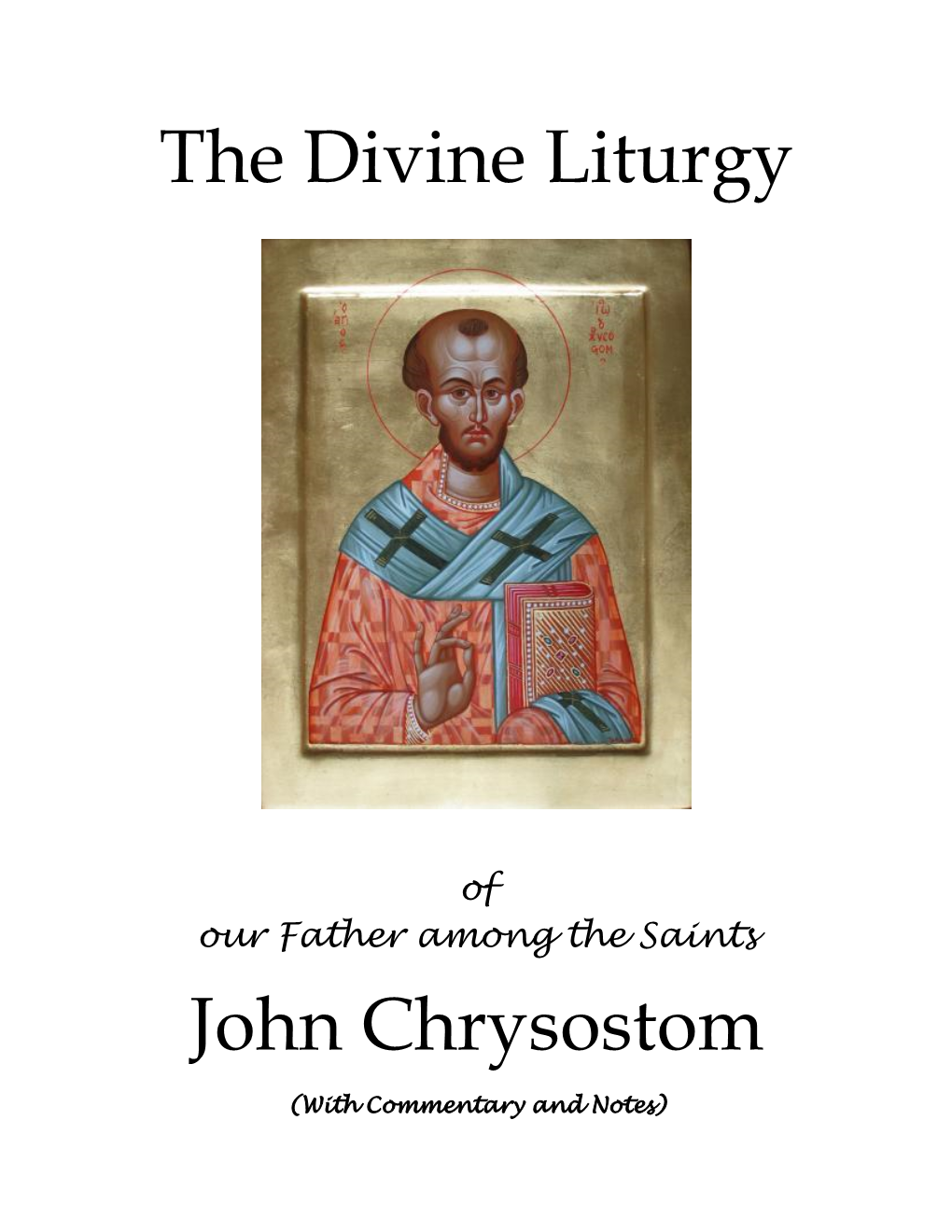 The Divine Liturgy John Chrysostom