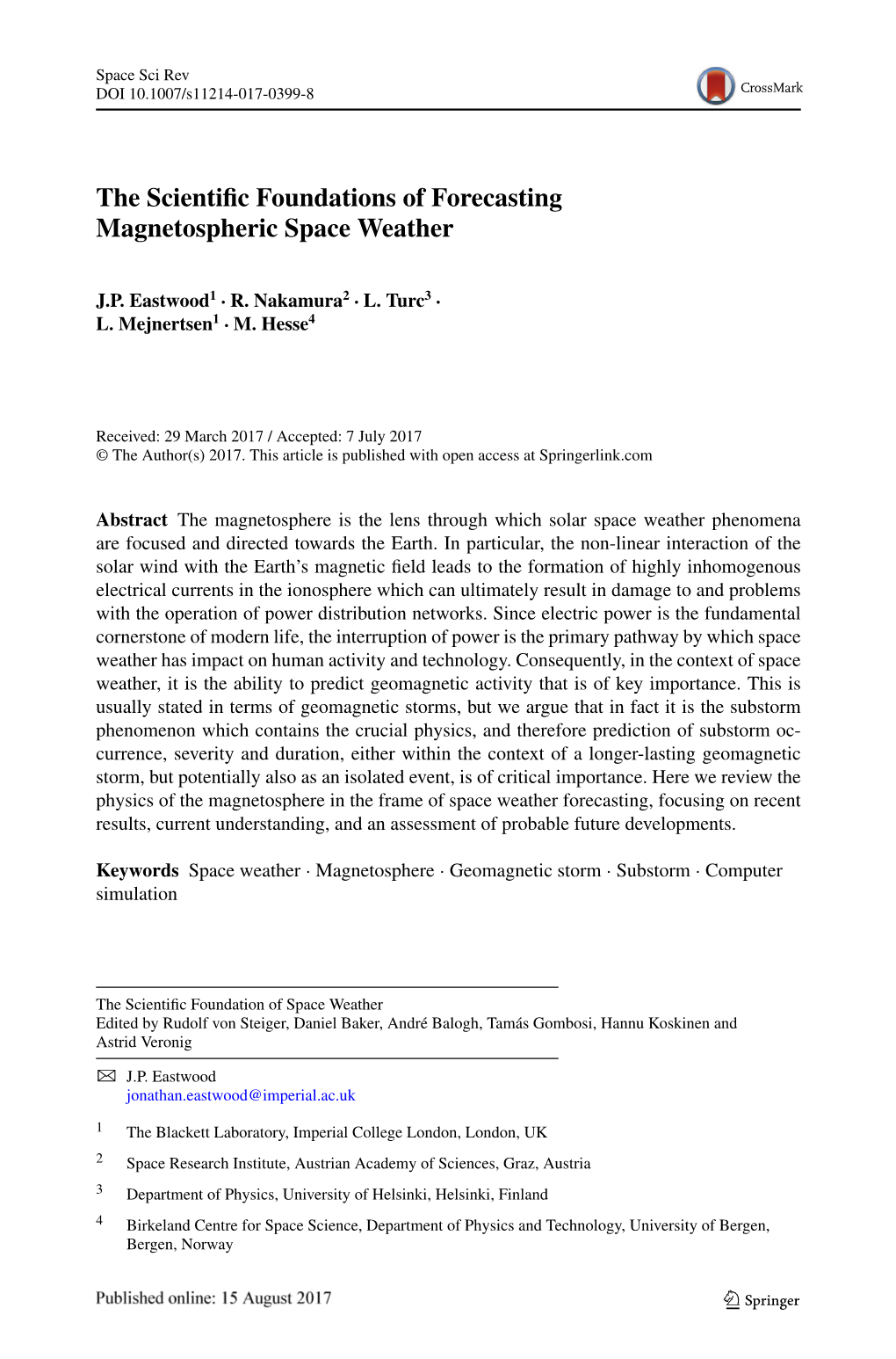 The Scientific Foundations of Forecasting Magnetospheric Space