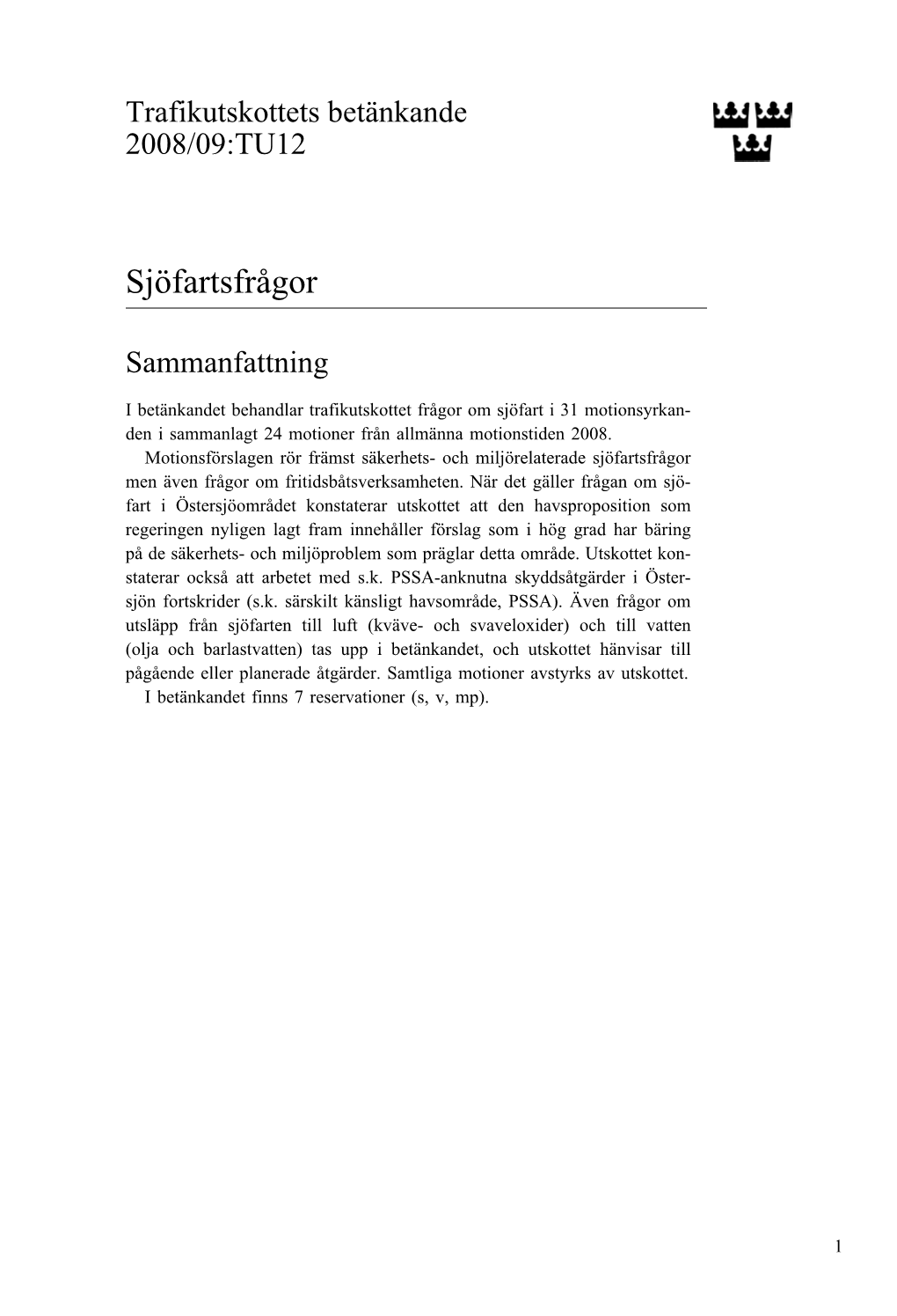 Bet. 2008/09:TU12 Sjöfartsfrågor