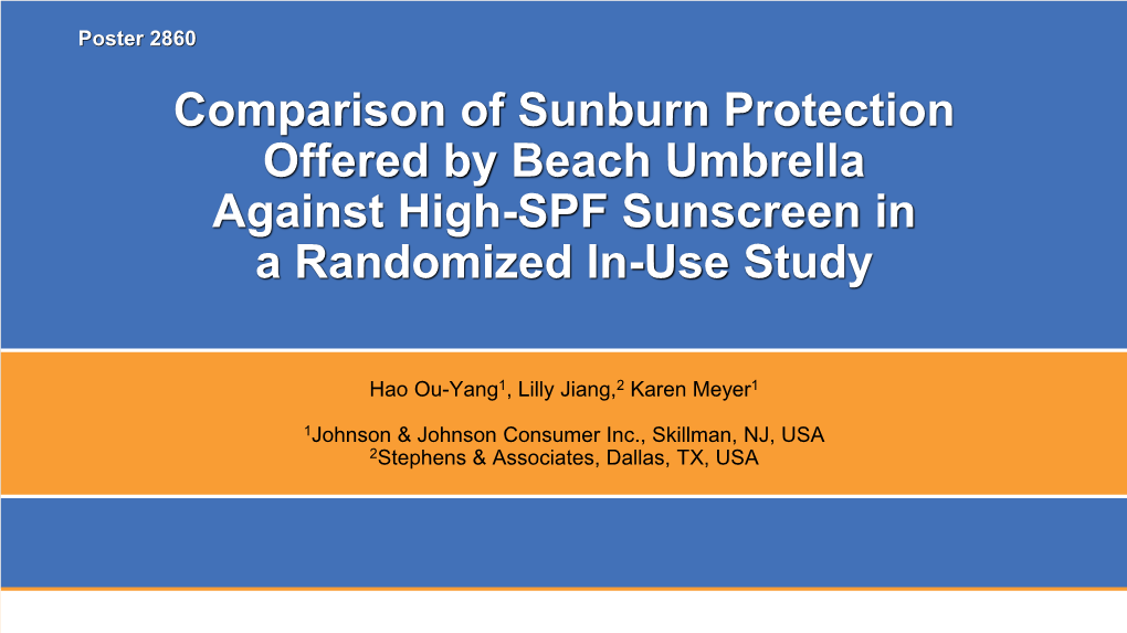 Comparison of Sunburn Protection Offered by Beach Umbrella Against High-SPF Sunscreen in a Randomized In-Use Study