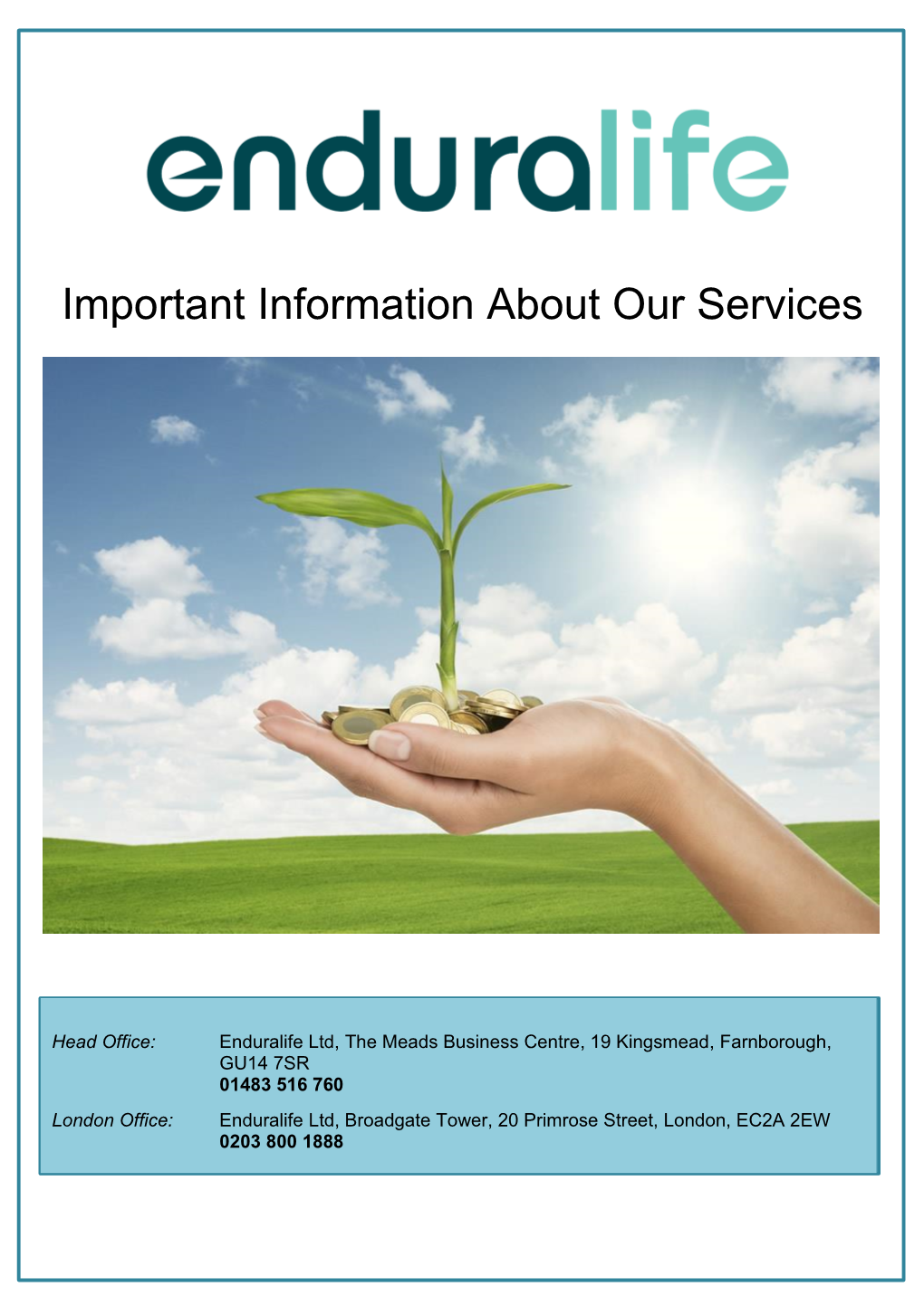 Important Information About Our Services