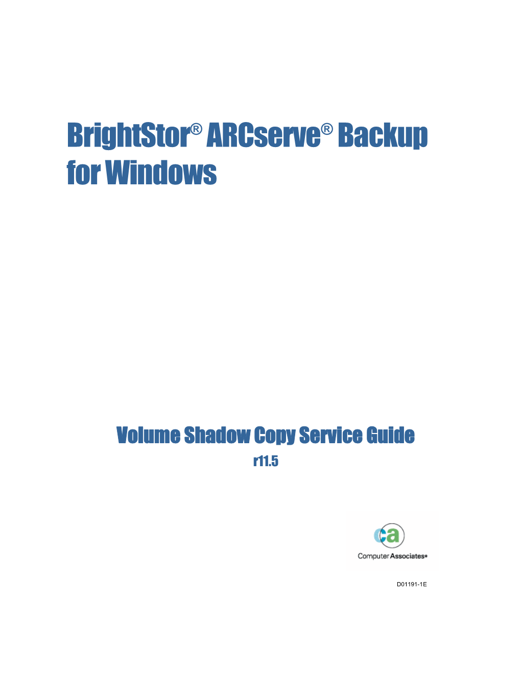 Brightstor Arcserve Backup for Windows Volume Shadow Copy