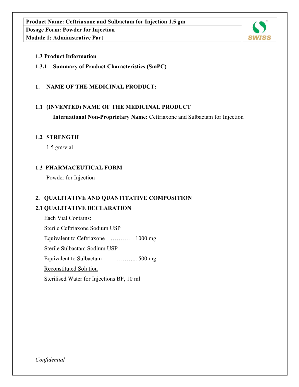 Ceftriaxone and Sulbactam Injection