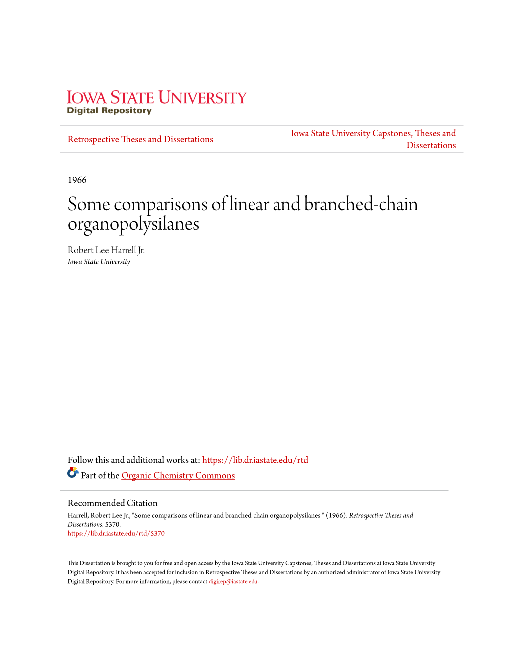 Some Comparisons of Linear and Branched-Chain Organopolysilanes Robert Lee Harrell Jr