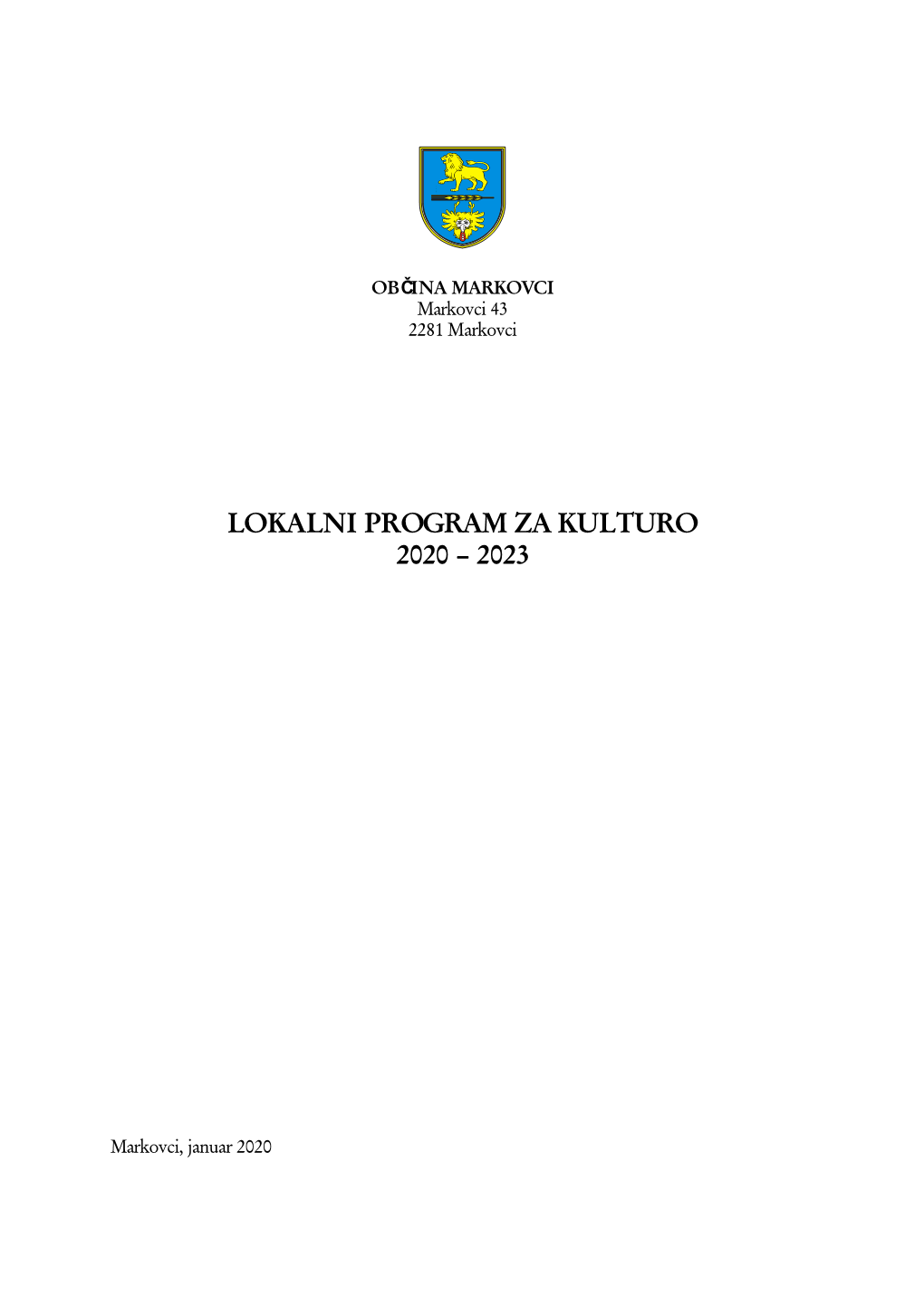 Na Podlagi Zakona O Lokalni Samoupravi (Uradni List RS, Št