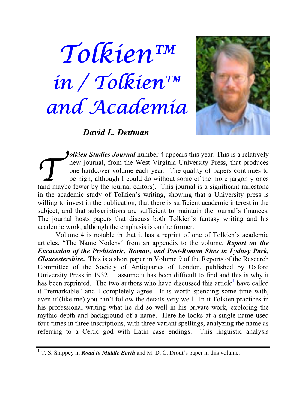 Tolkien™ in / Tolkien™ and Academia David L