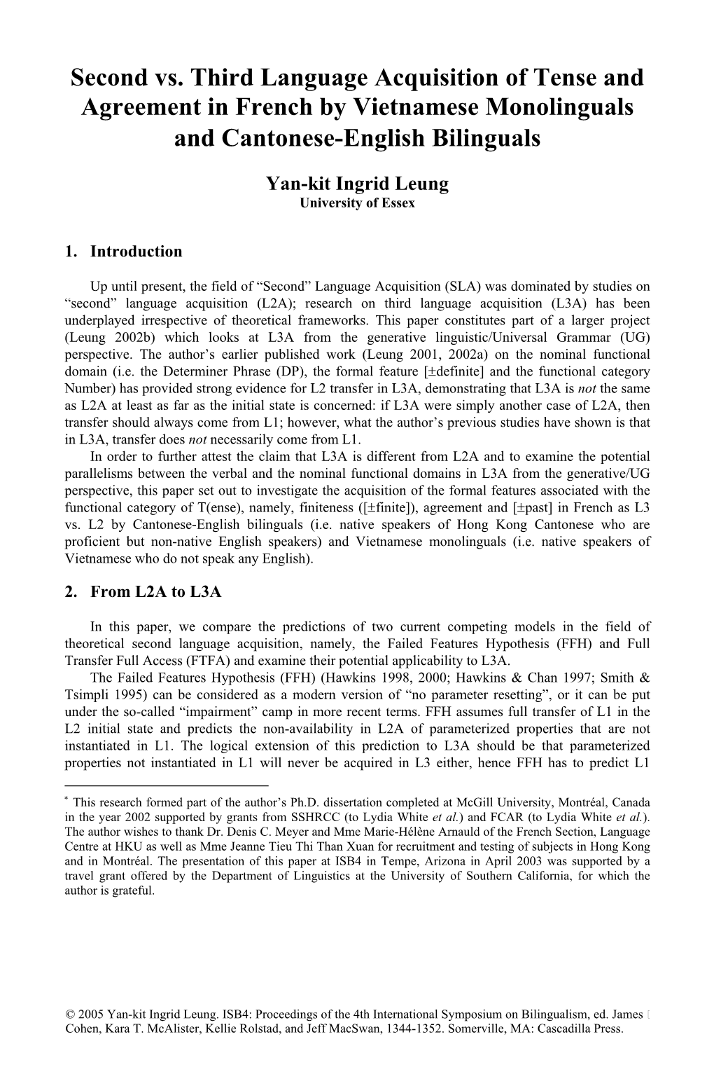 Second Vs. Third Language Acquisition of Tense and Agreement in French by Vietnamese Monolinguals and Cantonese-English Bilinguals